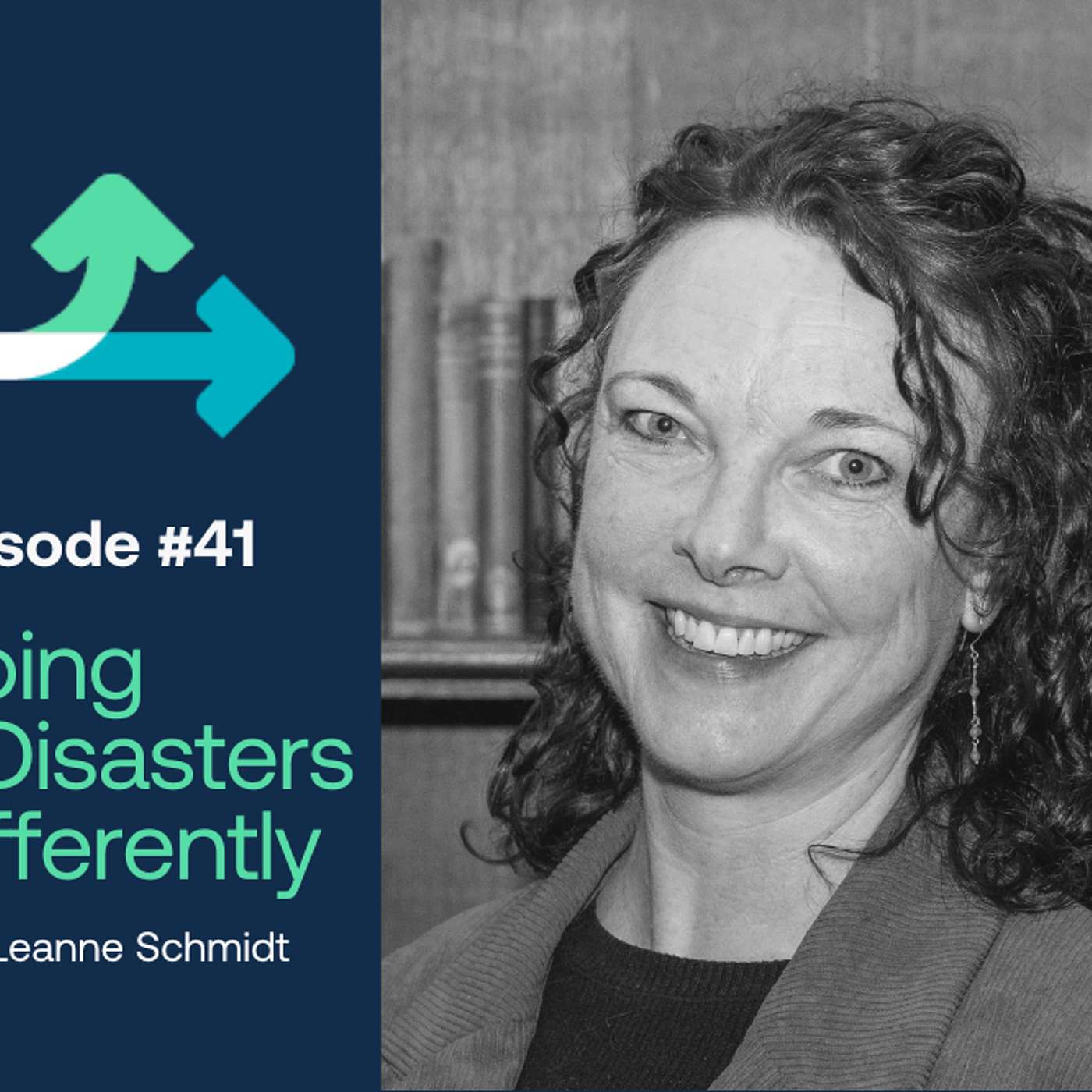 Doing Disasters Differently: The Podcast with Renae Hanvin