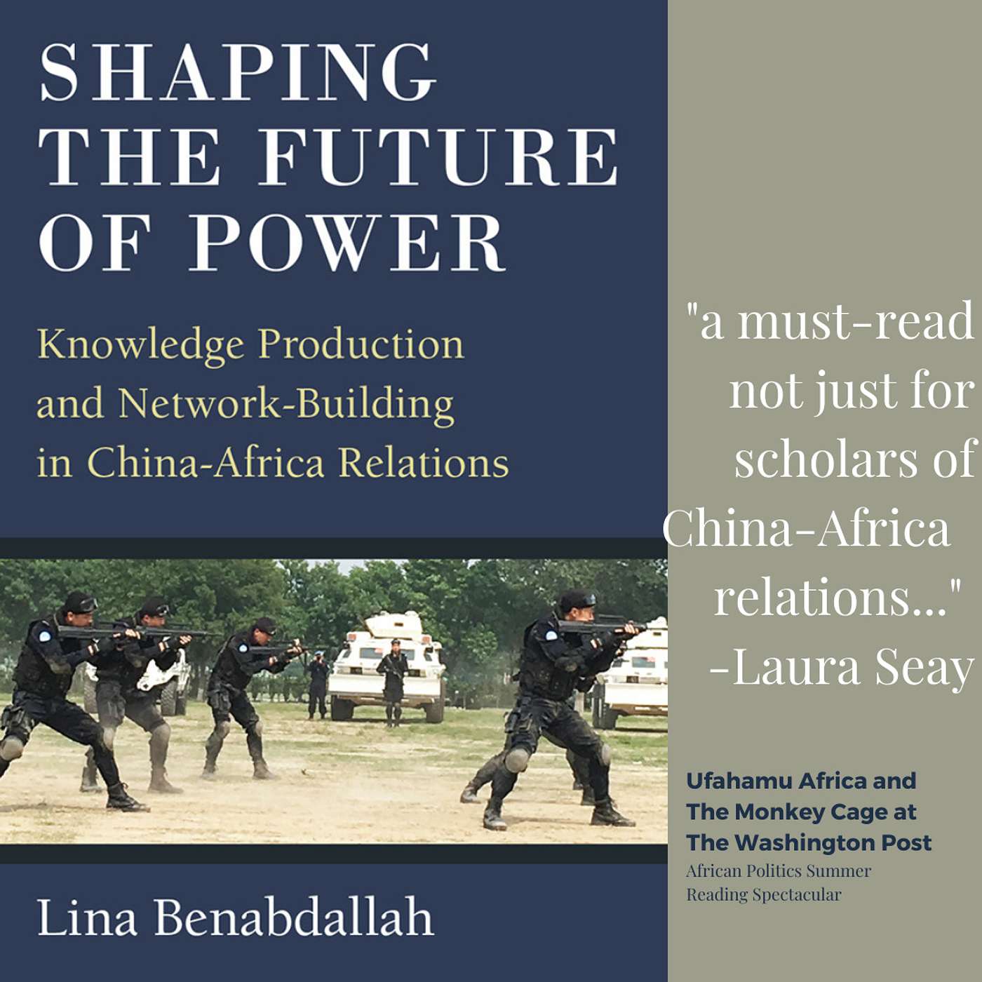 Bonus: Laura Seay’s review of Lina Benabdallah’s book on China-Africa relations