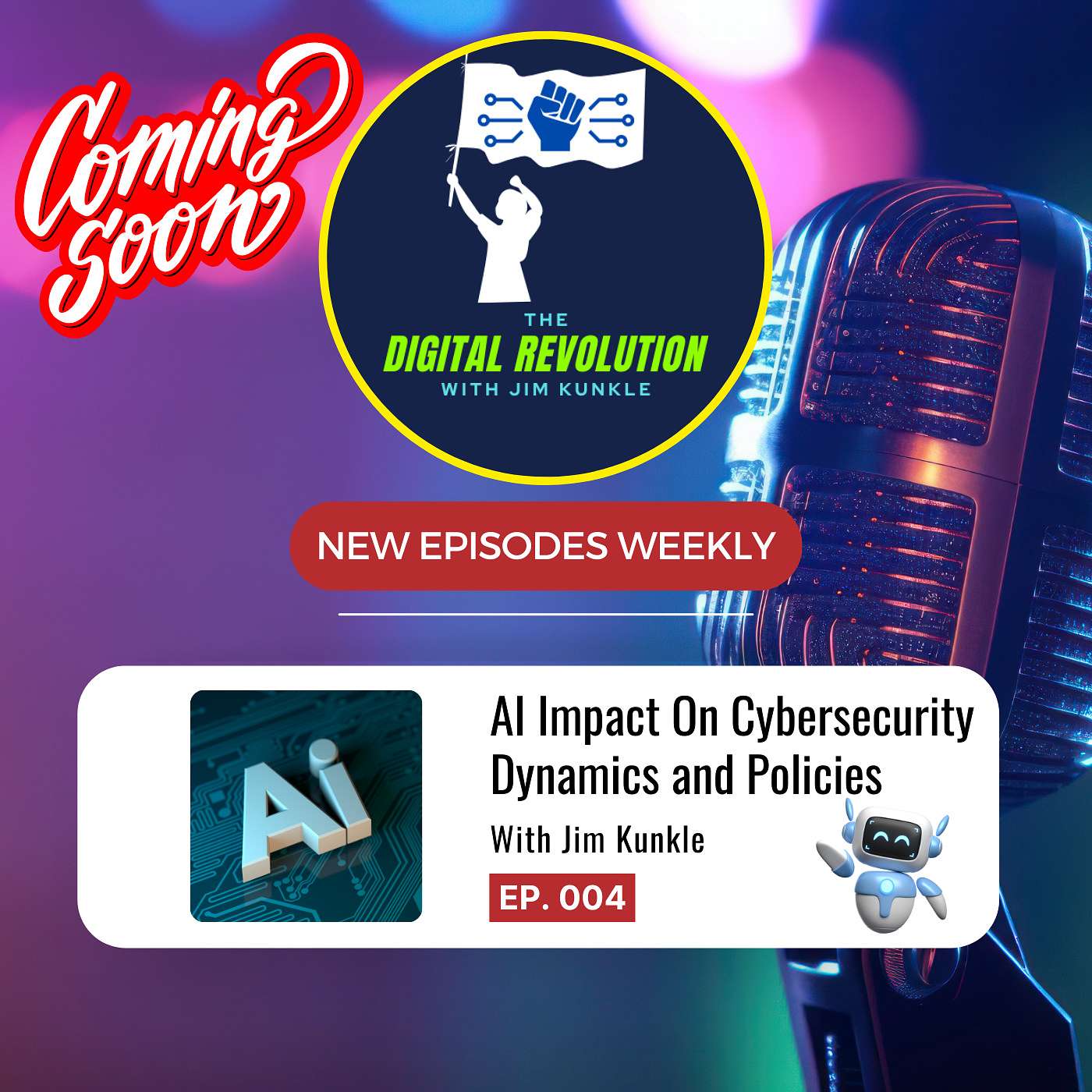 The Digital Revolution with Jim Kunkle