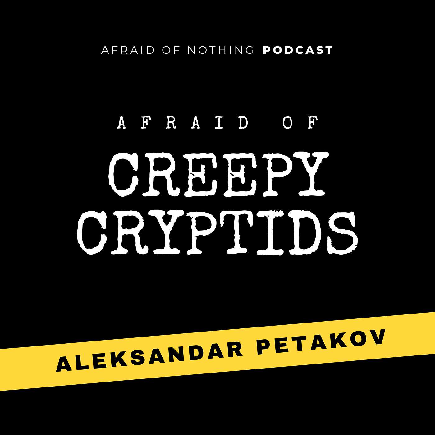 Afraid of Nothing Podcast