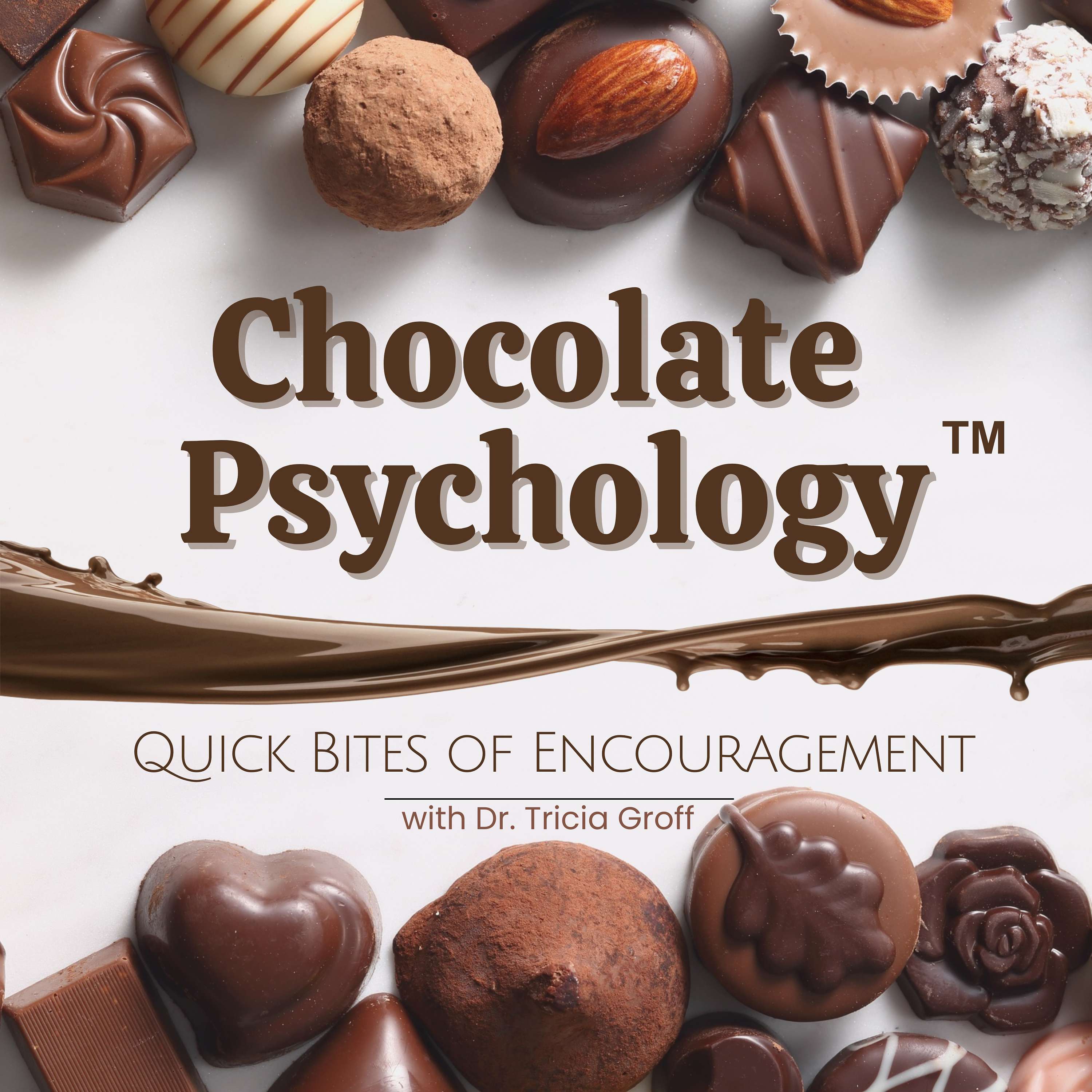Chocolate Psychology: Quick Bites of Encouragement