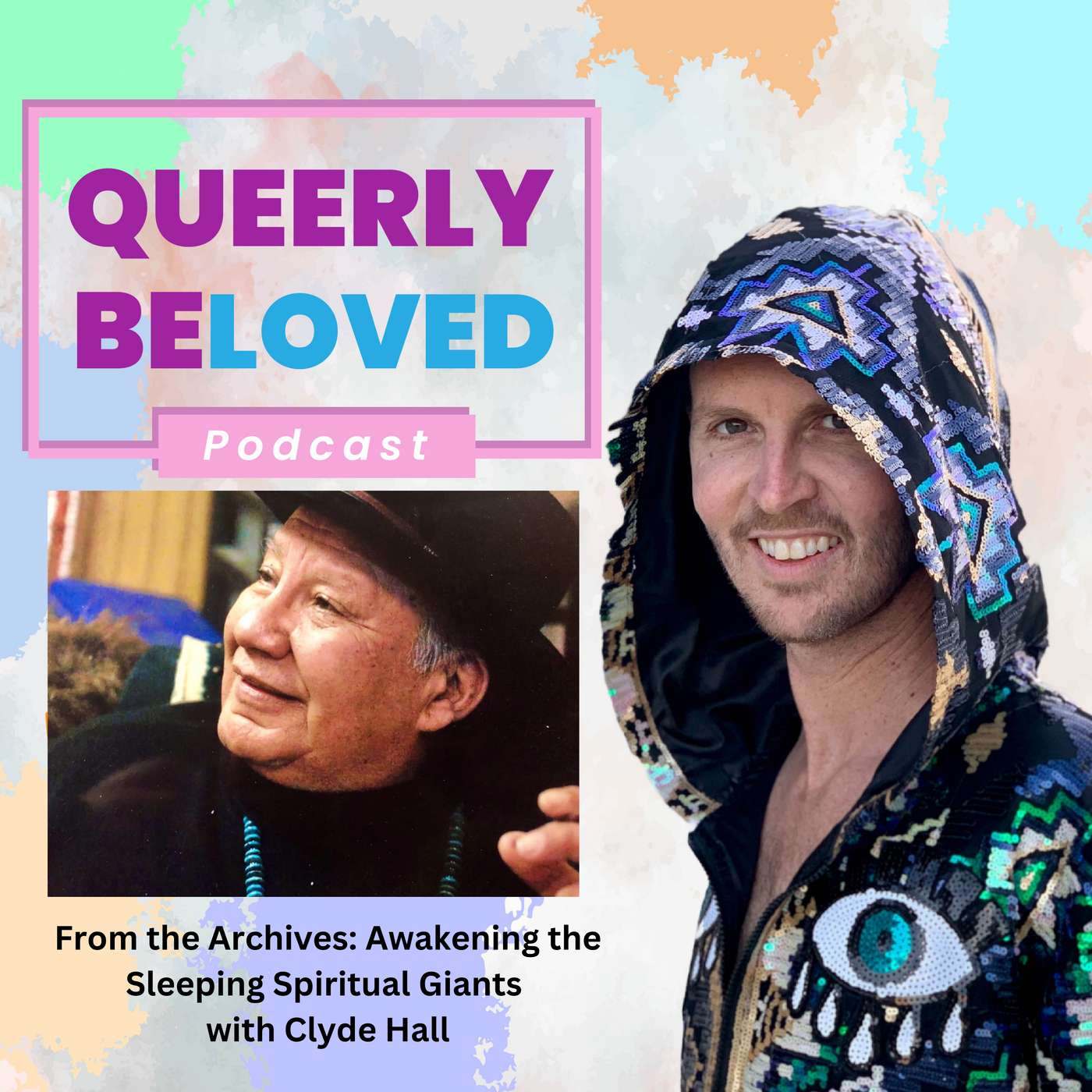 From the Archives: Awakening the Sleeping Spiritual Giants with Clyde Hall