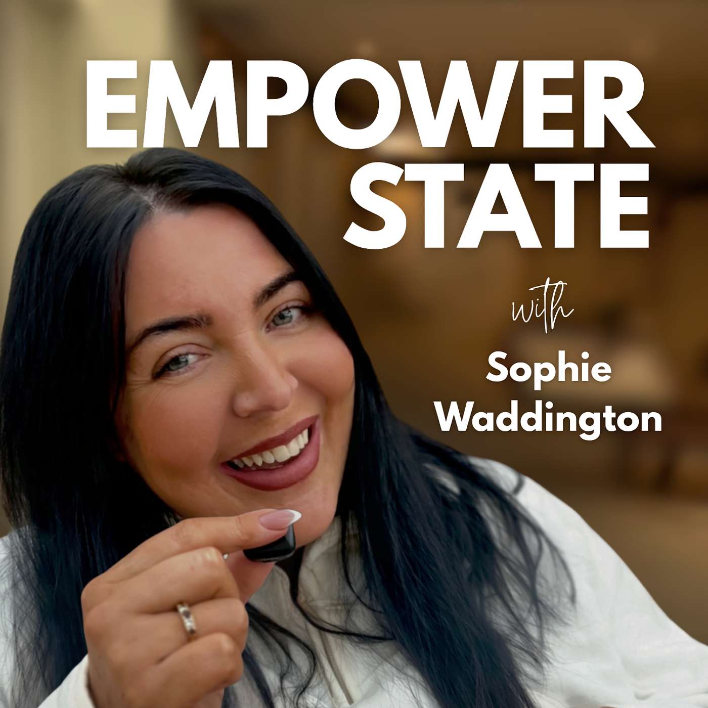 Empower State with Sophie Waddington