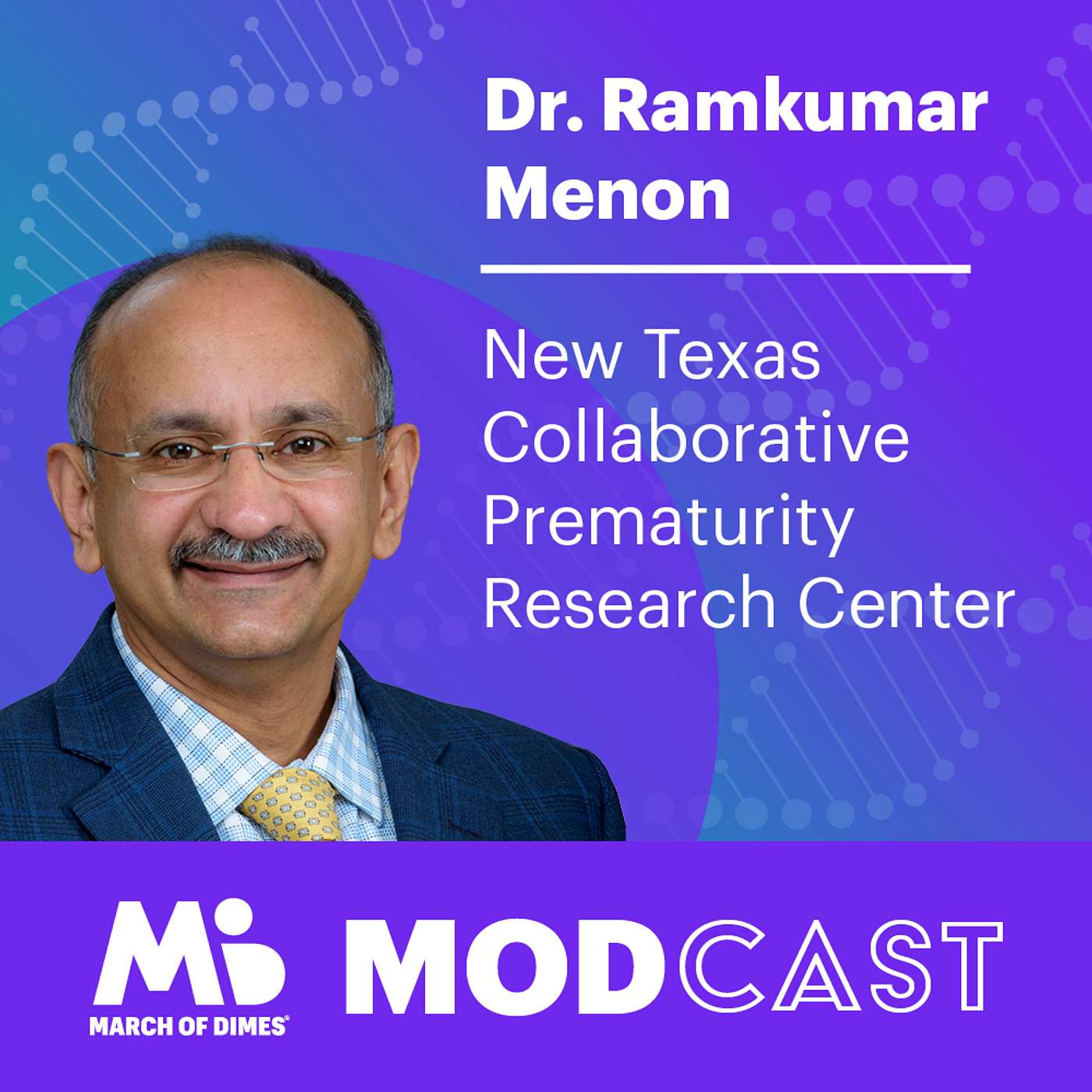 Dr. Ramkumar Menon on the New Texas Collaborative Prematurity Research Center