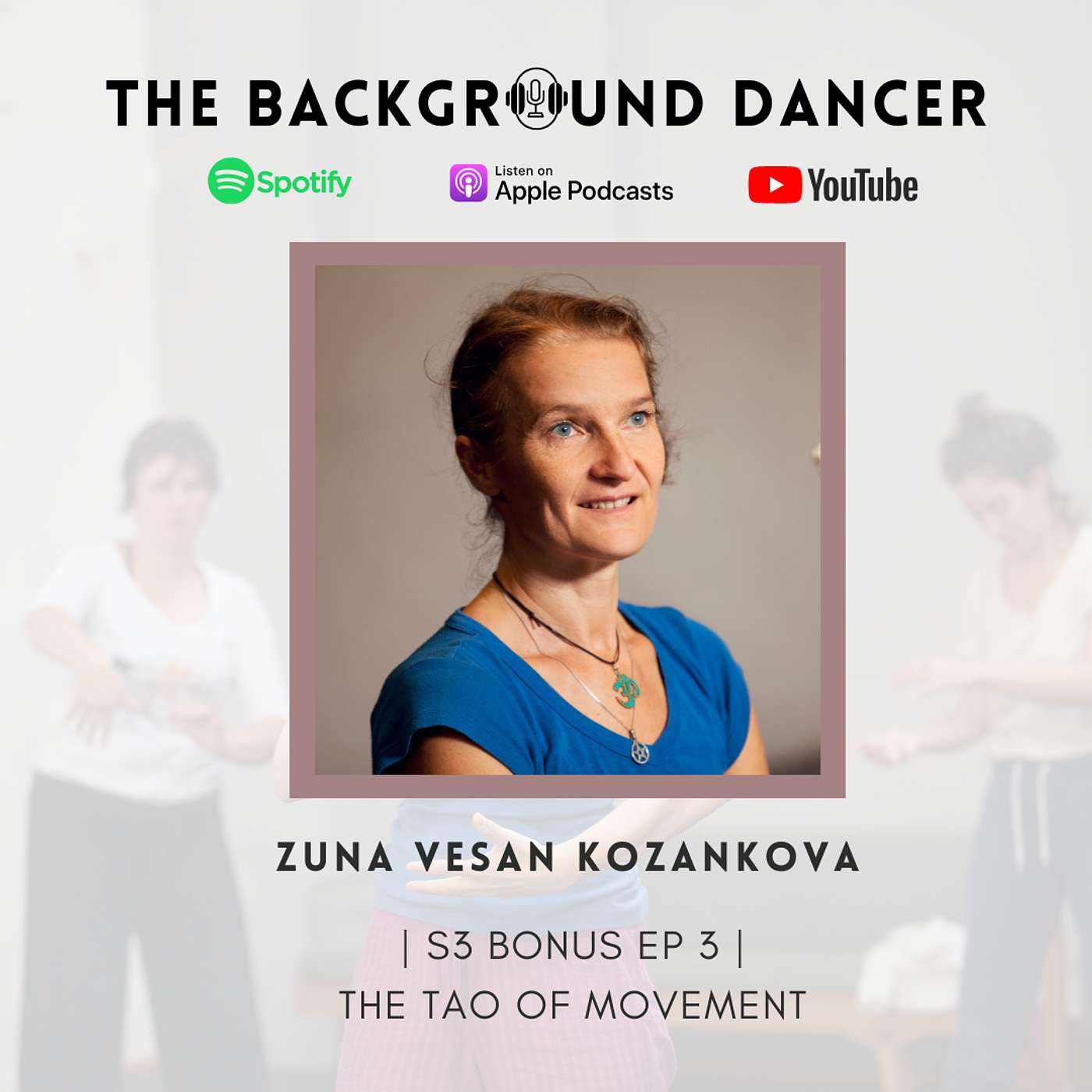 The Tao of Movement | Zuna Vesan Kozánková