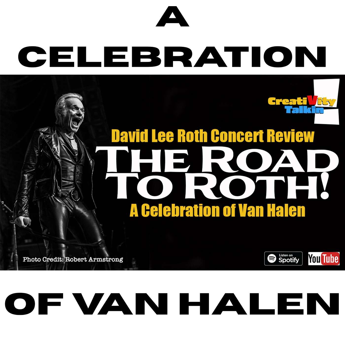 The Road to Roth: A Celebration of Van Halen!