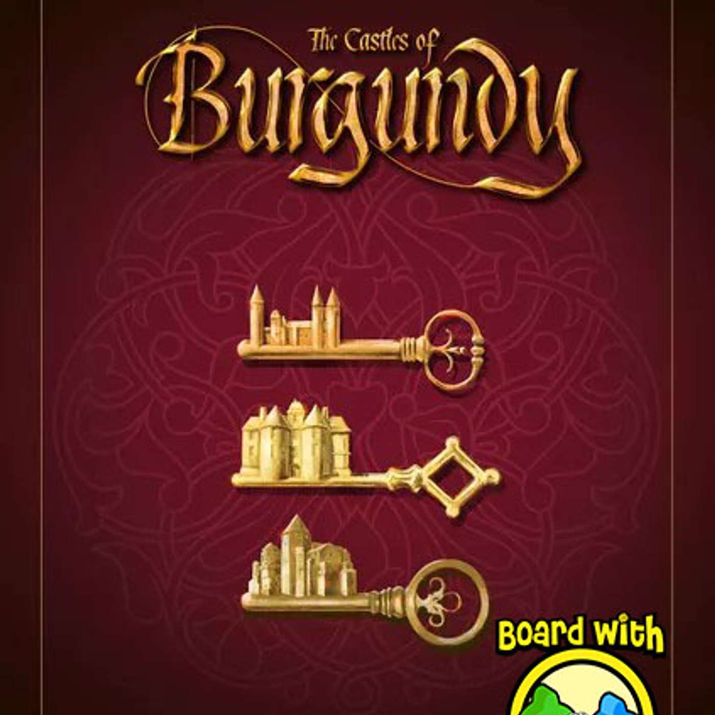 Episode 39 - The Castles of Burgundy (2019): Duchy Wish Your Castles Were Built Like Mine? episode artwork