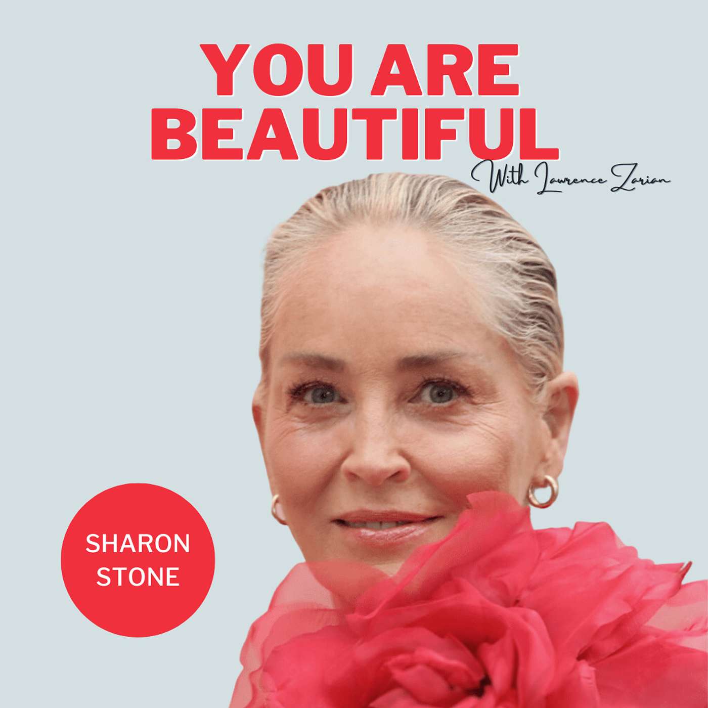 You Are Beautiful with Lawrence Zarian