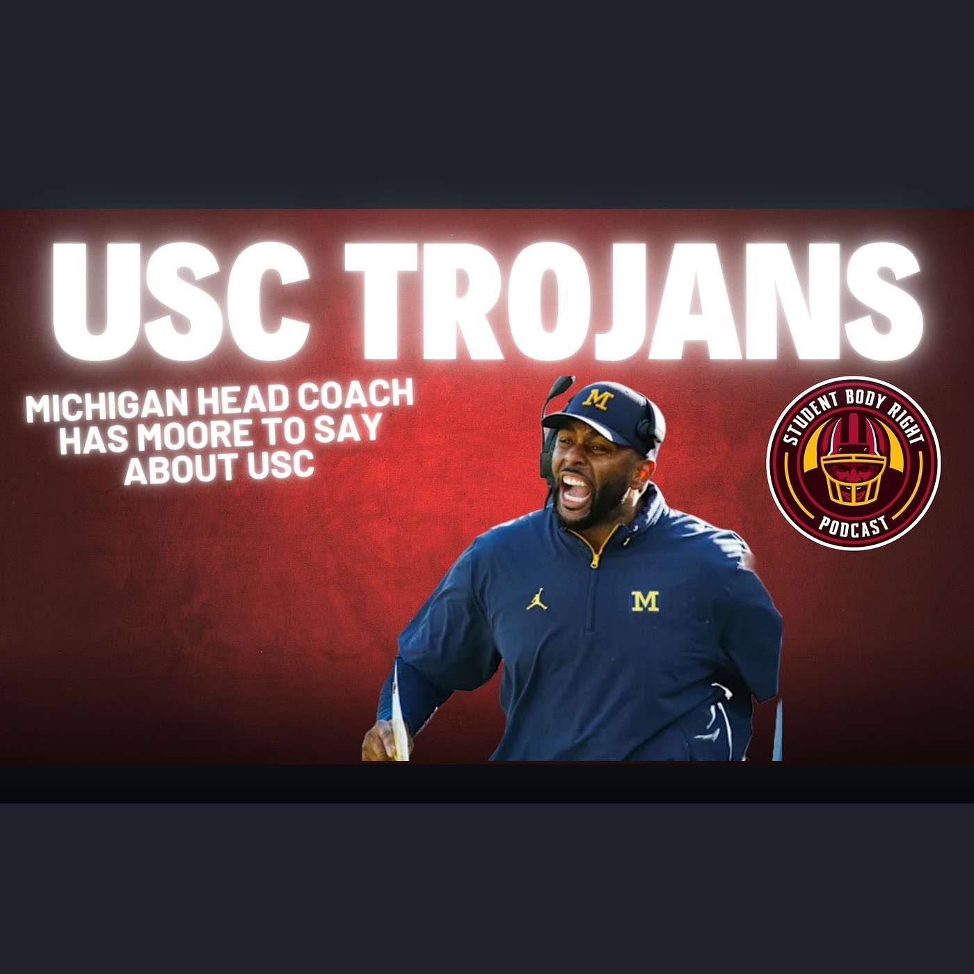 Student Body Right USC Podcast