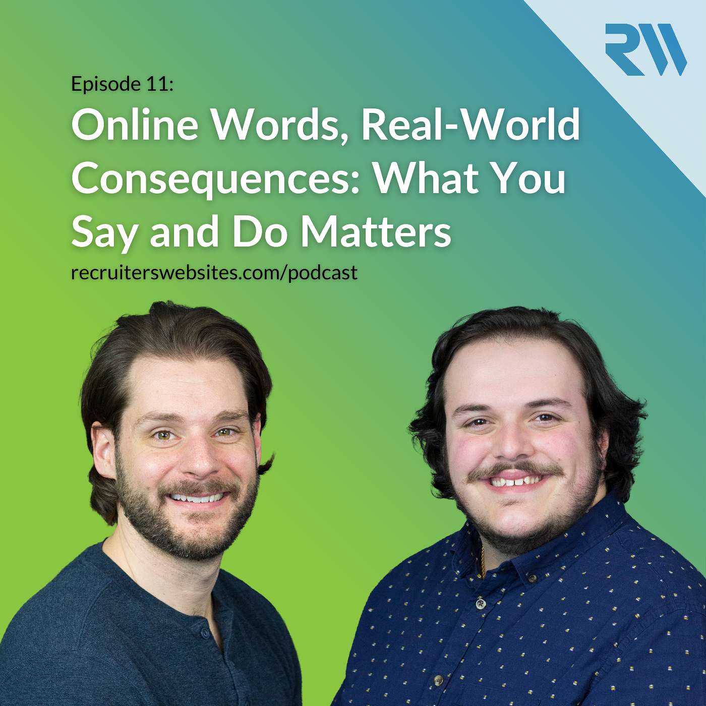 Online Words, Real-World Consequences: What You Say and Do Matters Podcast Art