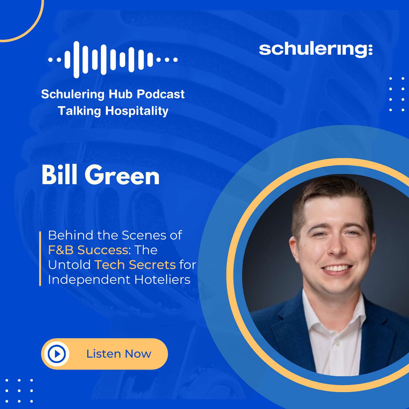 Ep.90 Bill Green | Behind the Scenes of F&B Success: The Untold Tech Secrets for Independent Hoteliers. episode artwork