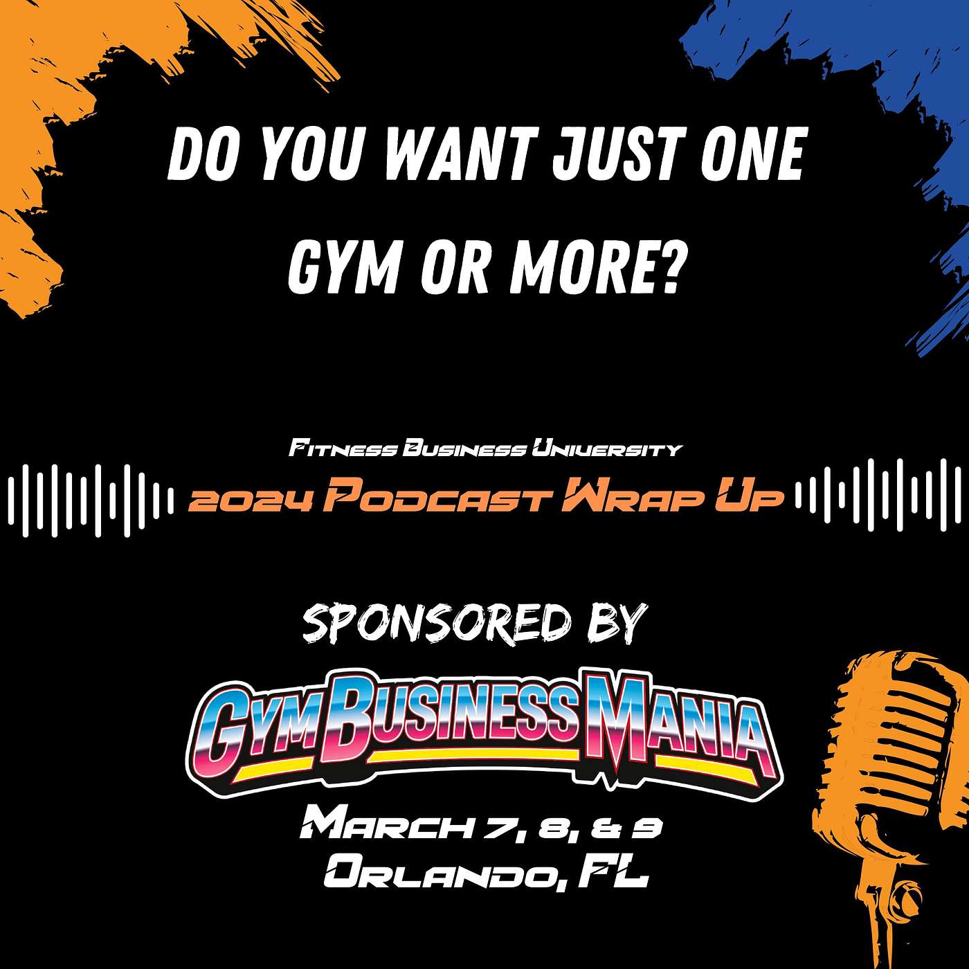 2024 Wrap Up: Do You Want Just One Gym or More?