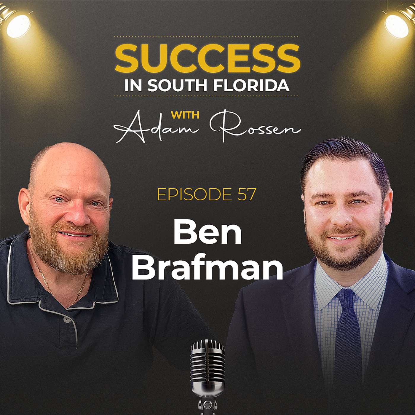 Success in South Florida with Adam Rossen