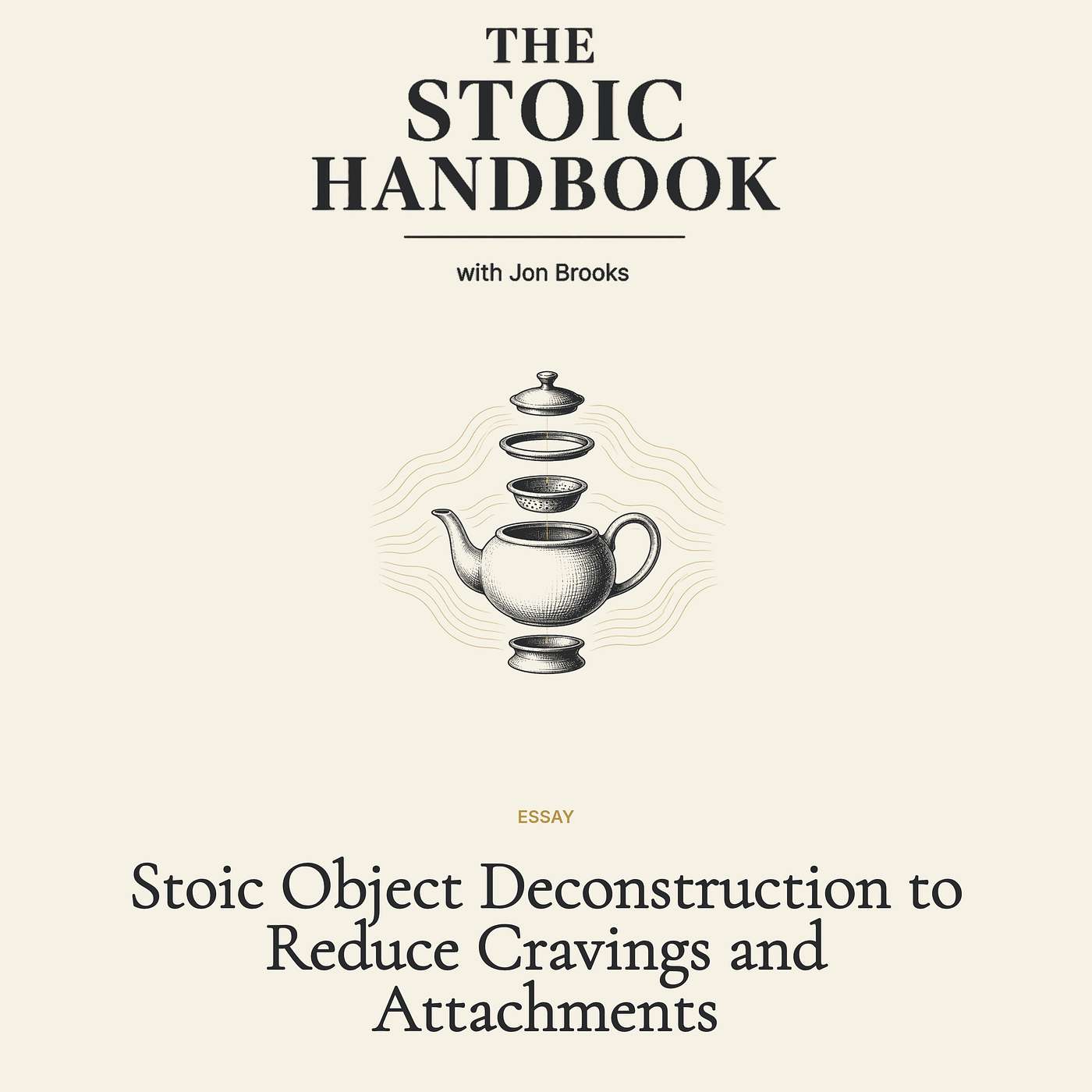 Stoic Object Deconstruction to Reduce Cravings and Attachments episode artwork