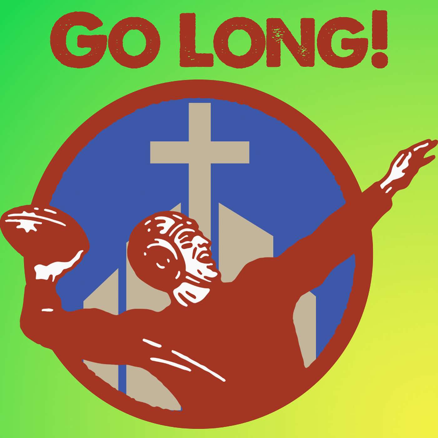 Episode 6: Go Long!!!