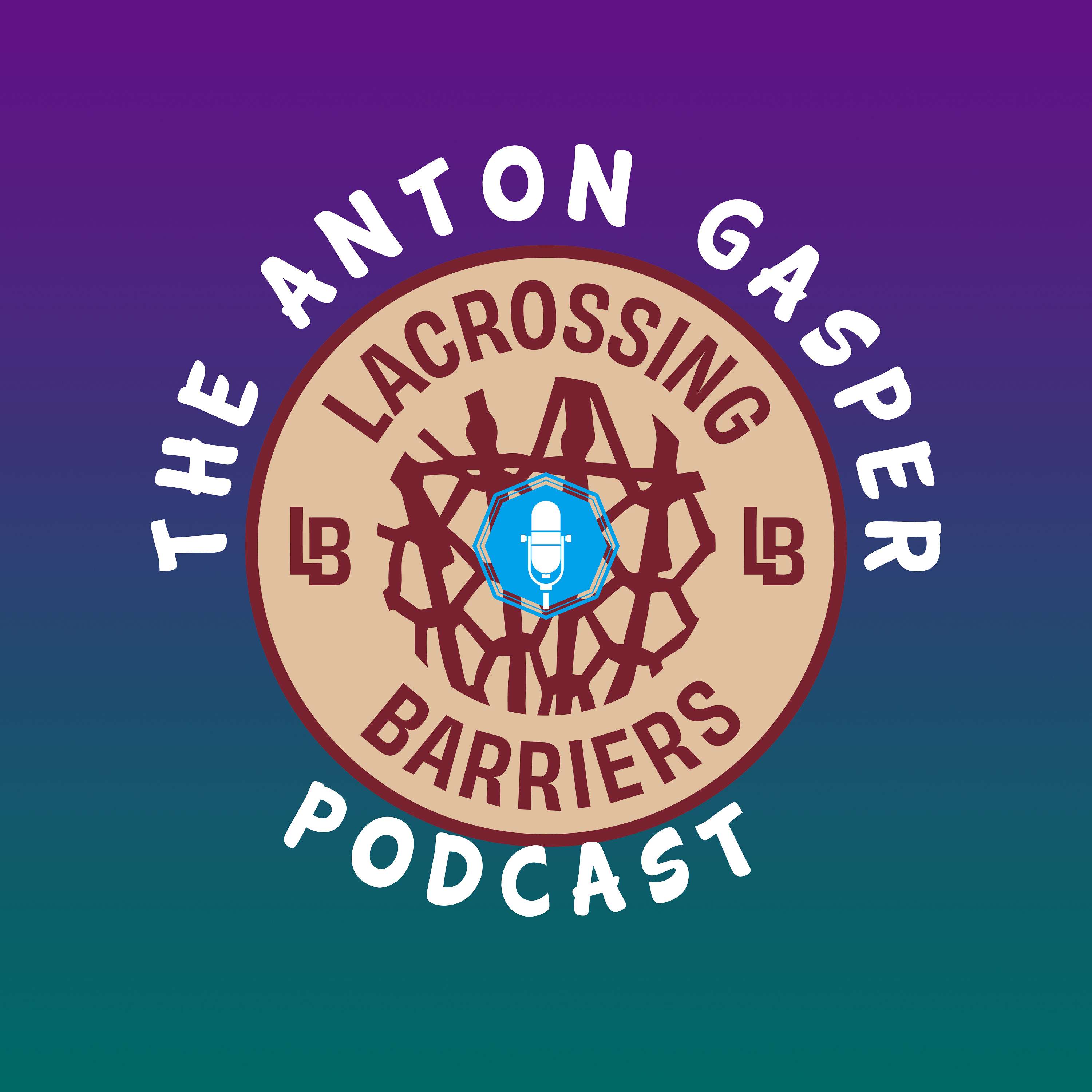 LACROSSING BARRIERS PODCAST
