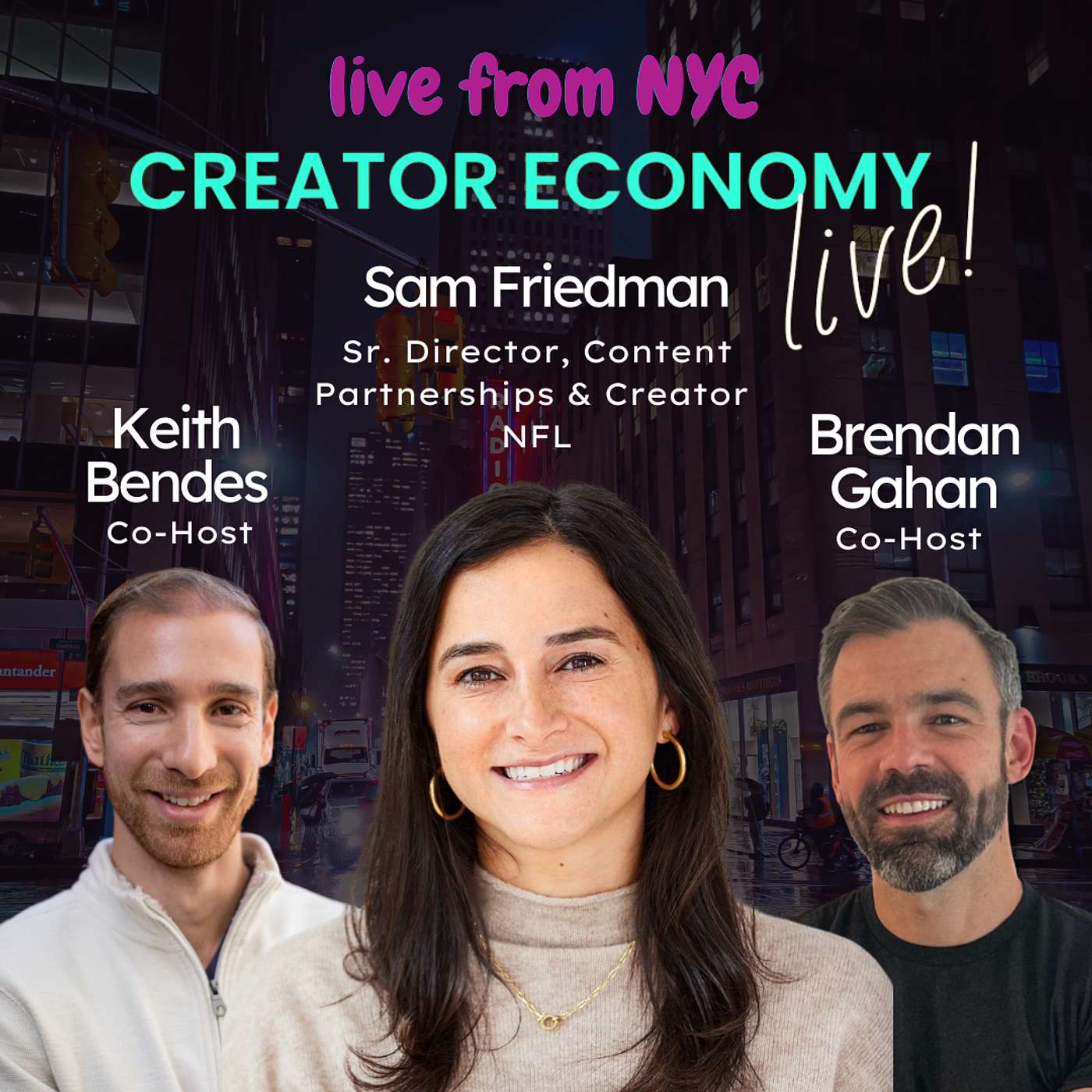 Episode 99 - Inside the NFL's Creator Playbook - Live from New York episode artwork