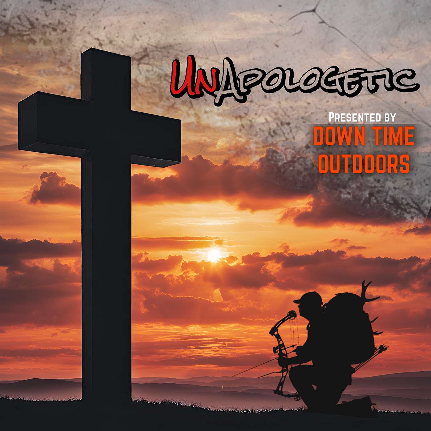 UnApologetic with Down Time Outdoors