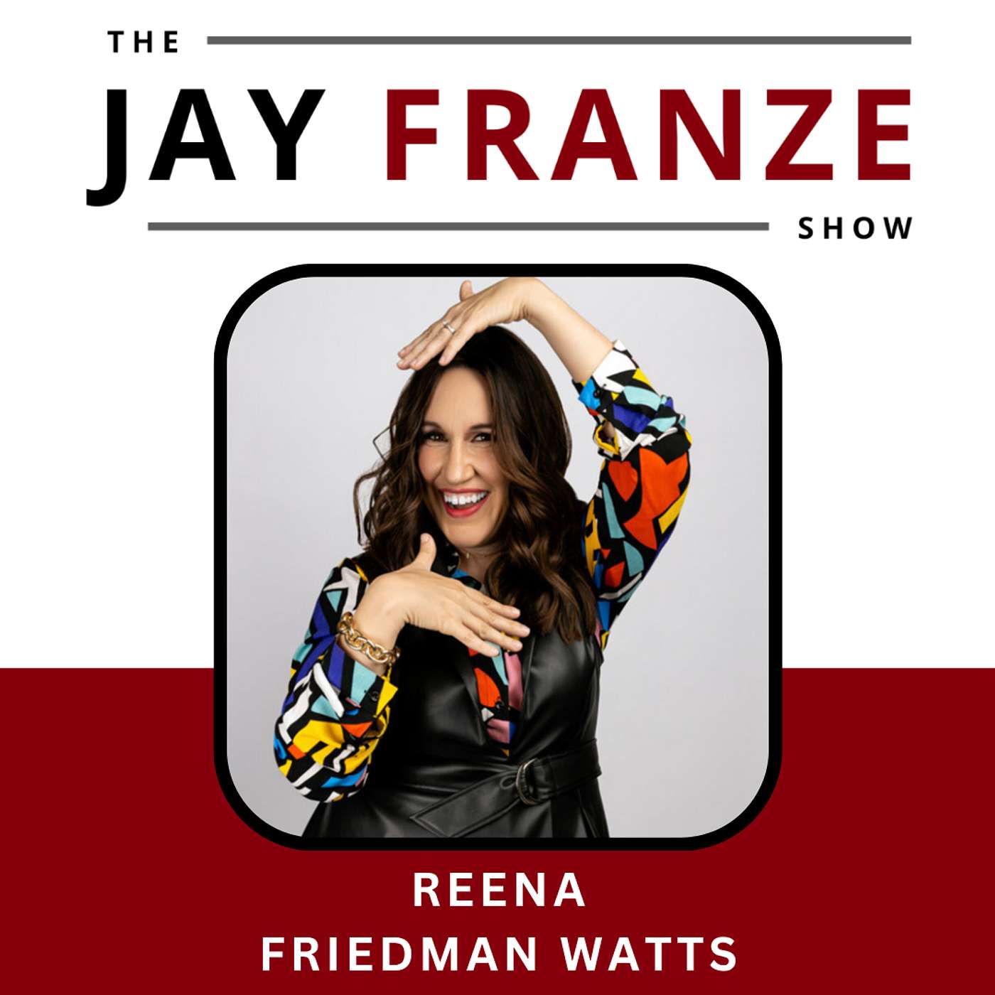 Reena Friedman Watts, TV Producer (The Jerry Springer Show, Nanny 911, Better Call Daddy)