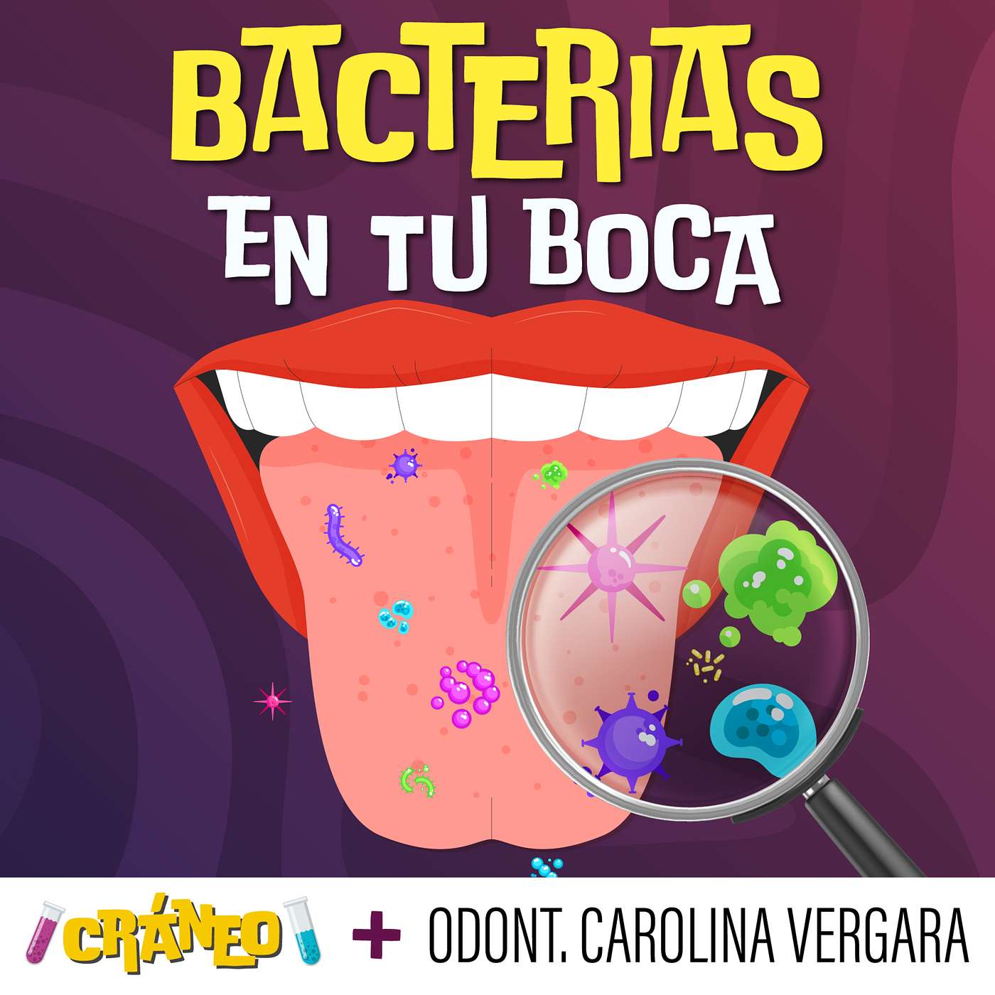 🧬 Podcast Cráneo 🧬 Bacterias en tu boca episode artwork