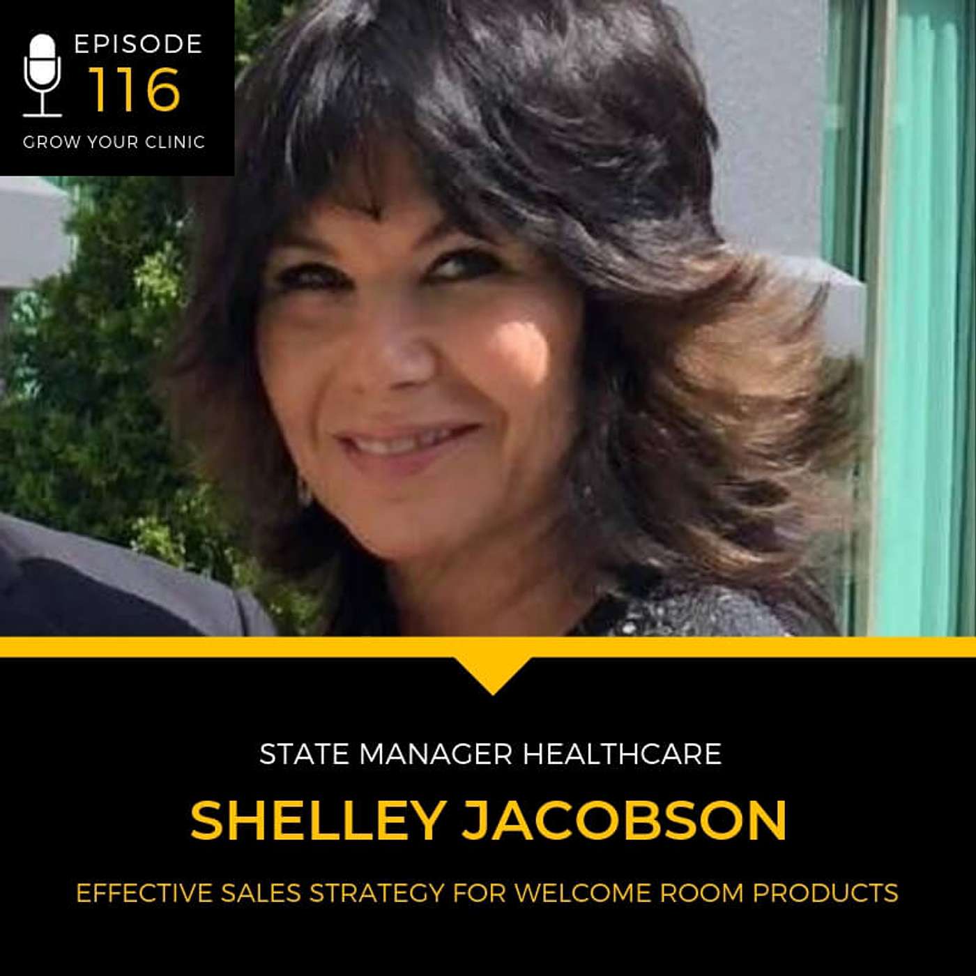 116 Effective Sales Strategy For Welcome Room Products episode artwork