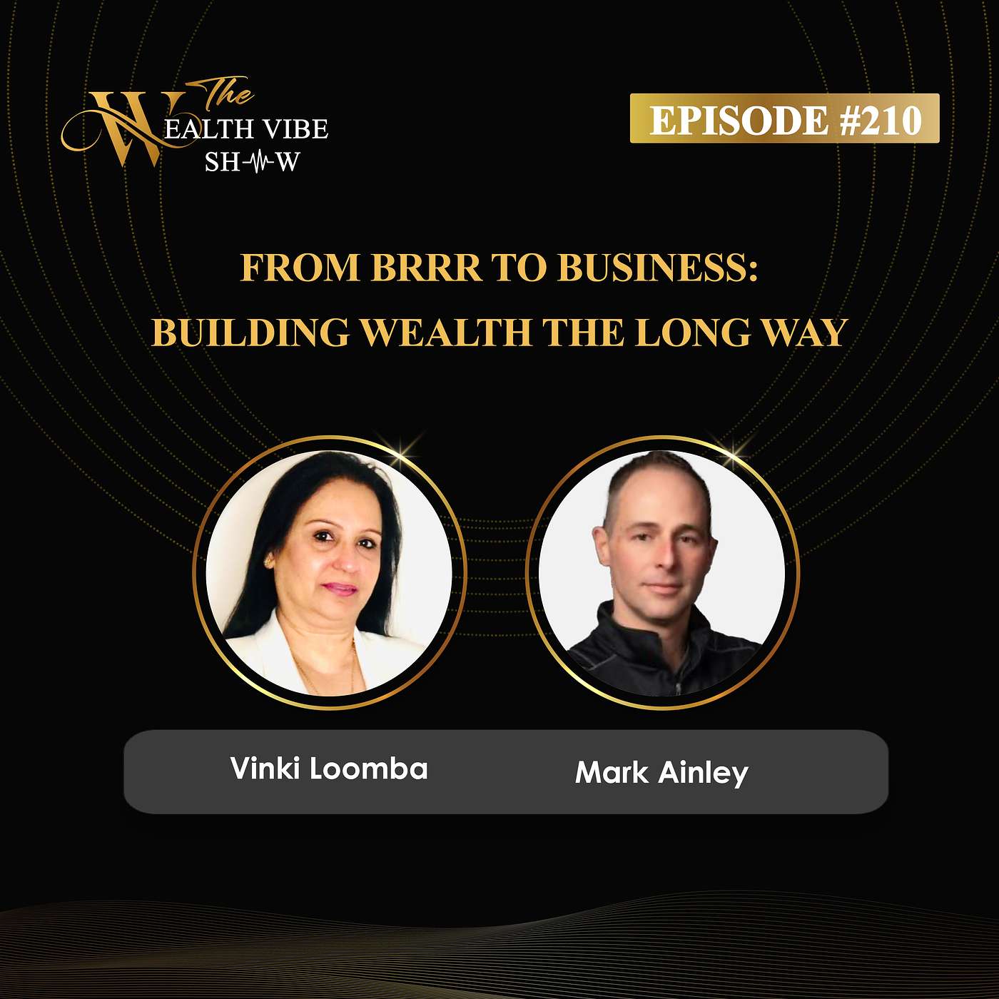 Ep 210: From BRRR To Business: Building Wealth The Long Way Ep 210: From BRRR To Business: Building Wealth The Long Way