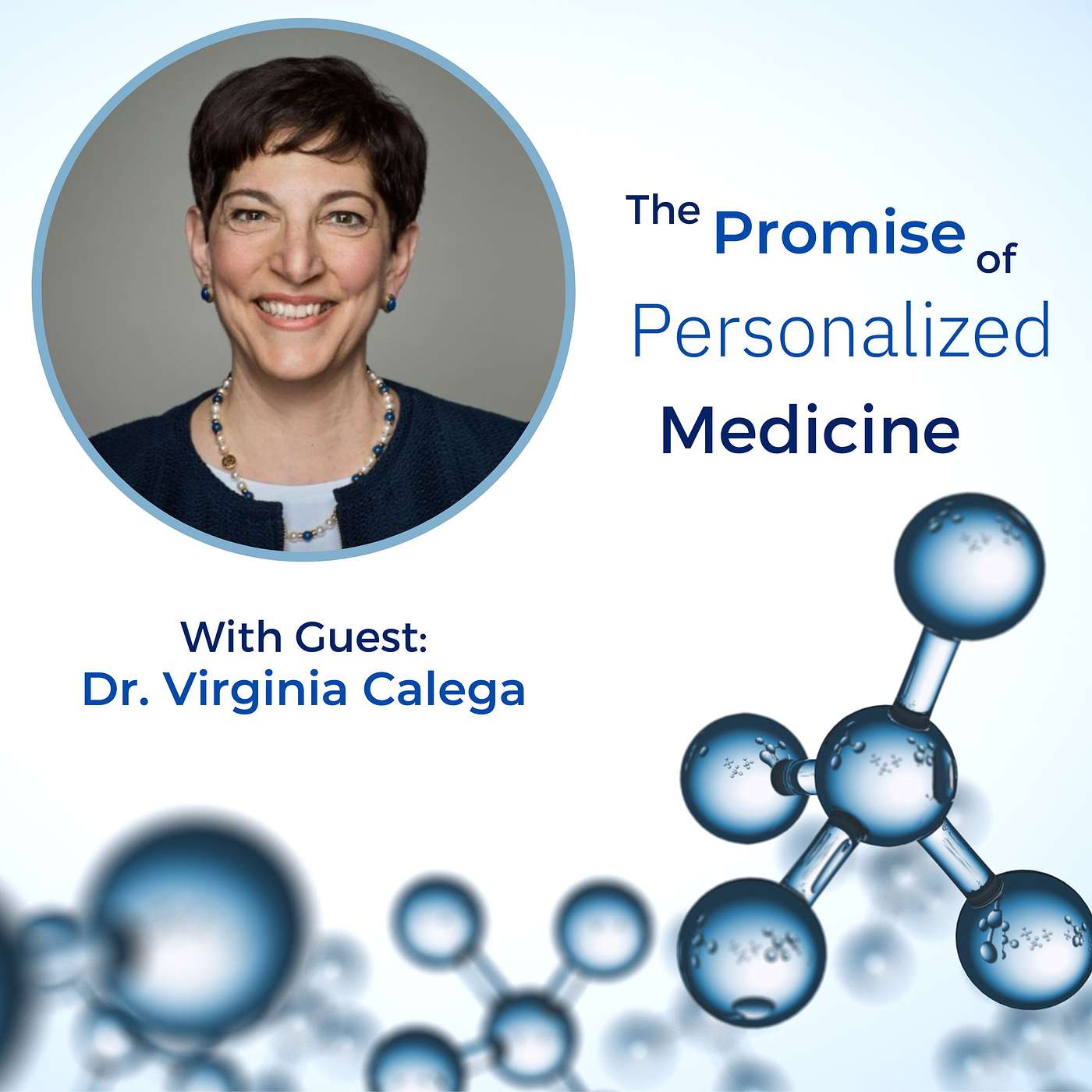 The Promise of Personalized Medicine