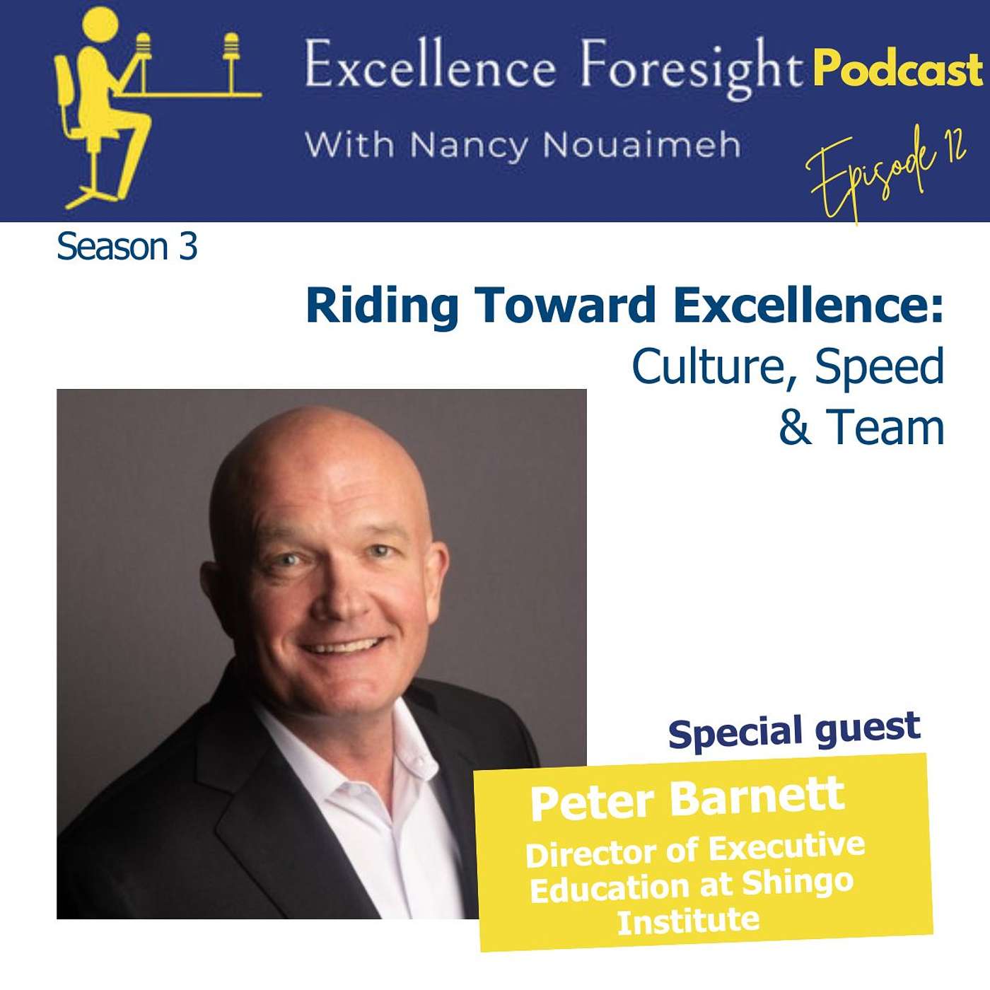 Excellence Foresight with Nancy Nouaimeh
