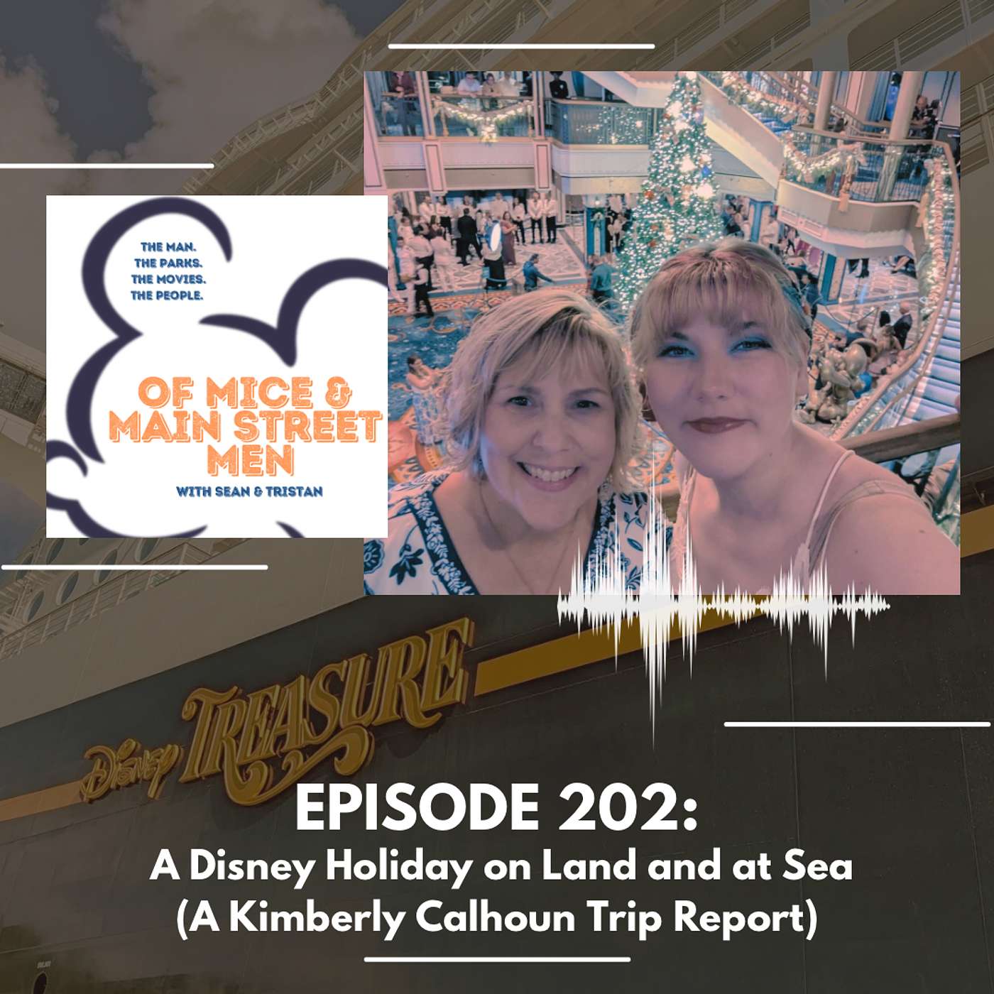 A Disney Holiday on Land and at Sea - A Kimberly Calhoun Trip Report (Episode 202)