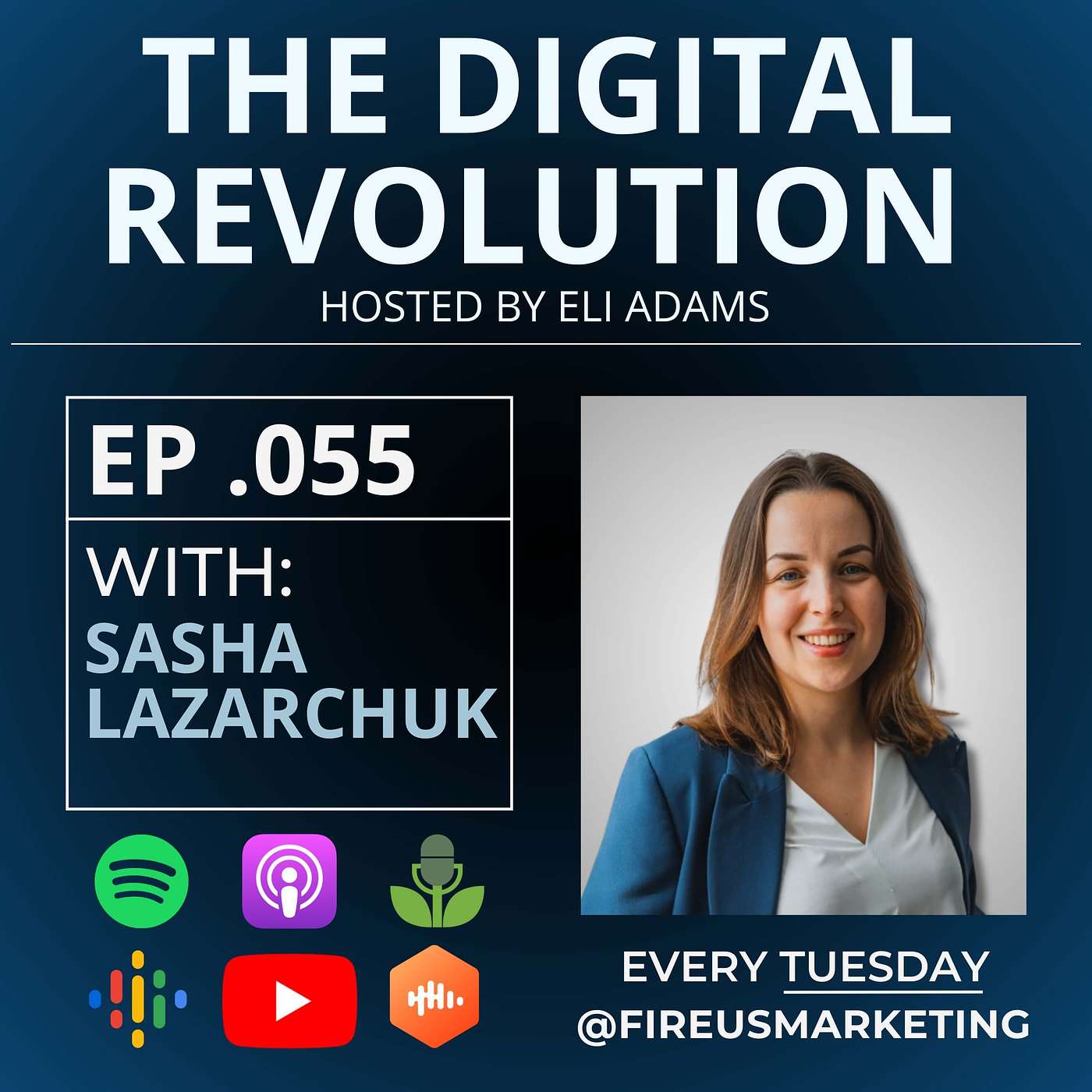 The Digital Revolution Podcast - With Eli Adams
