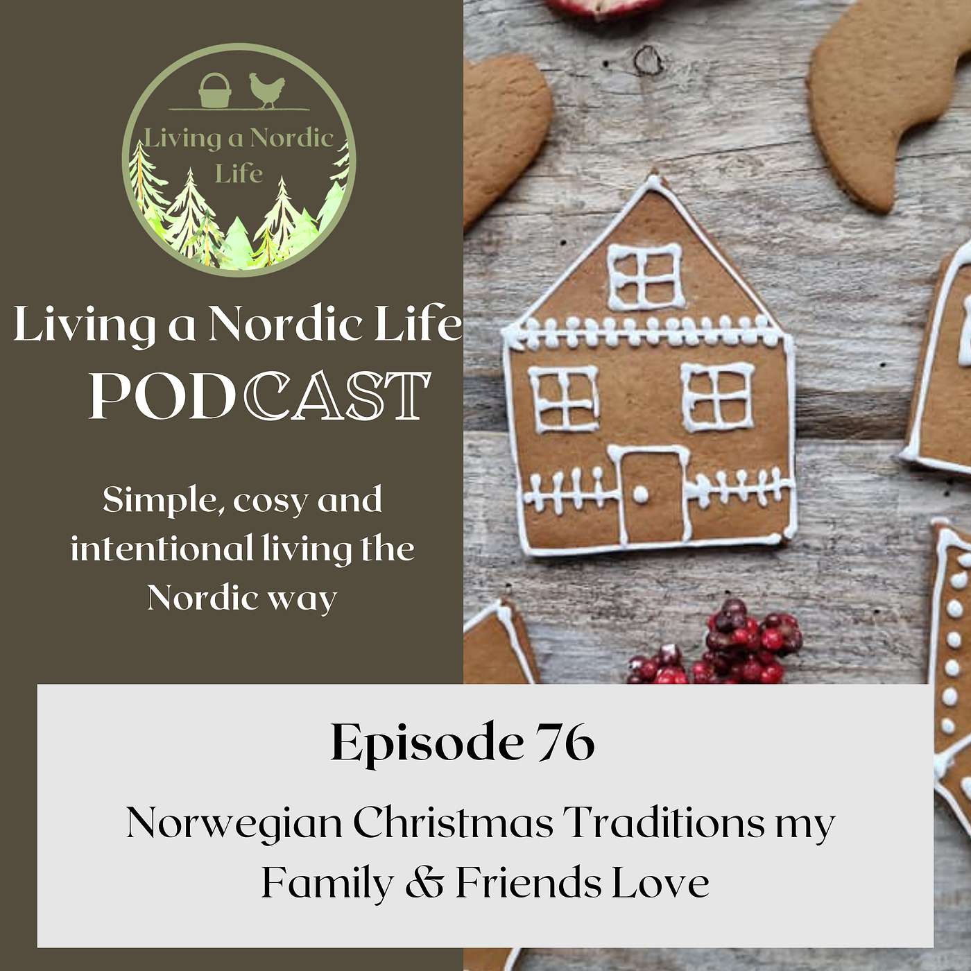76:  Norwegian Christmas Traditions my Family & Friends Love