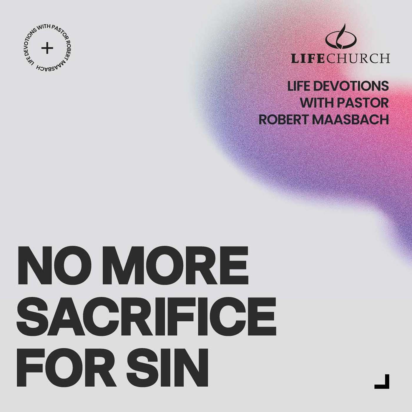 No More Sacrifice For Sin - 5.2.25