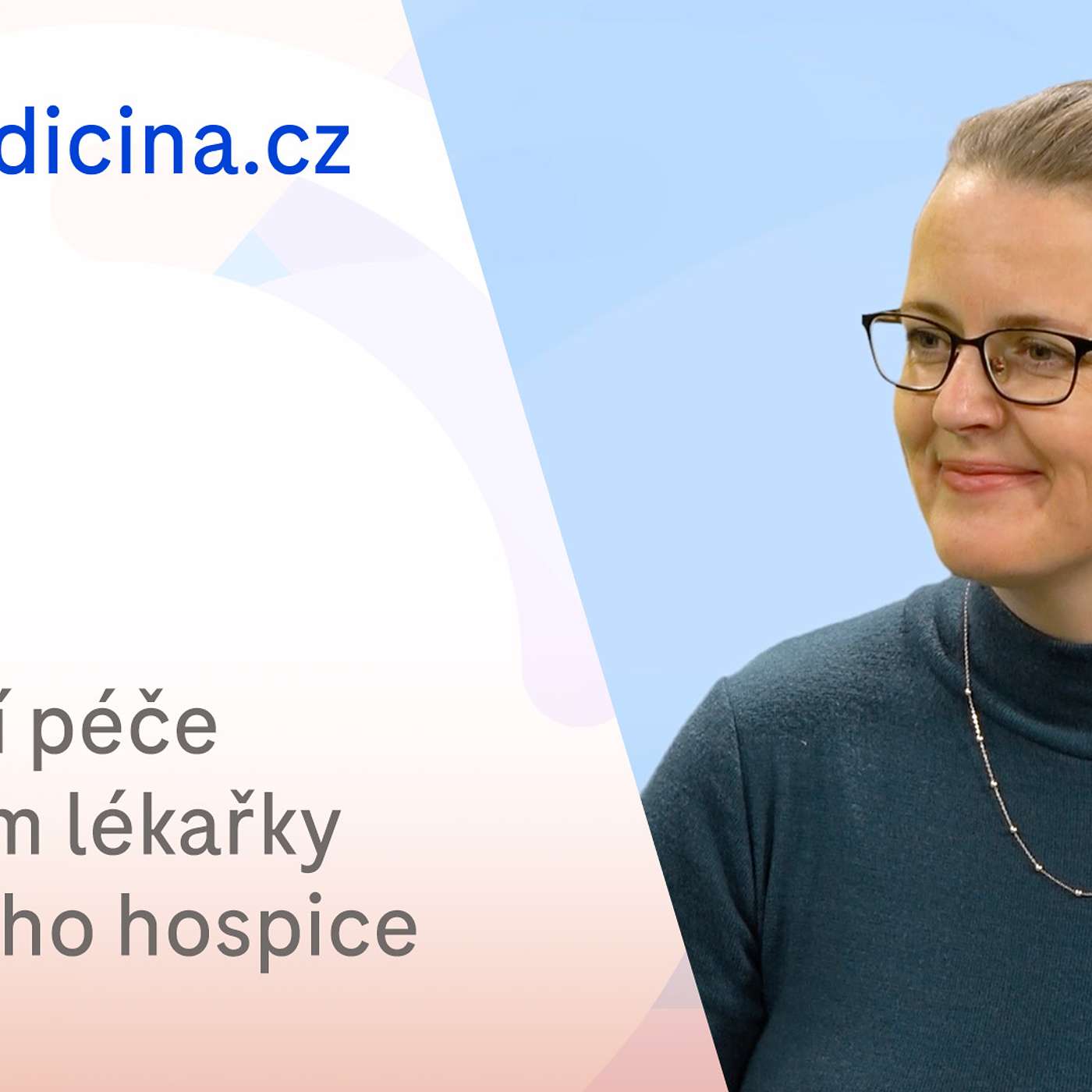 Moje medicína