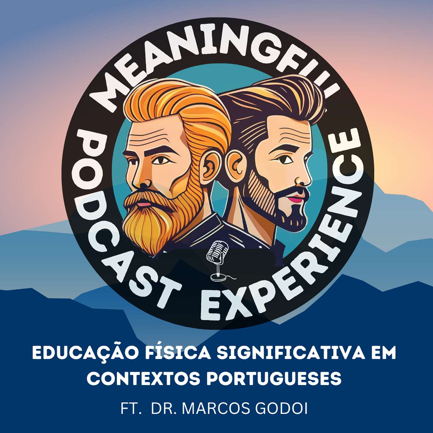 Bônus 2: Educação Física Significativa em Contextos Portugueses: Cultura, Novidade e Muito Mais w/ Dr. Marcos Godoi Bônus 2: Educação Física Significativa em Contextos Portugueses: Cultura, Novidade e Muito Mais w/ Dr. Marcos Godoi
