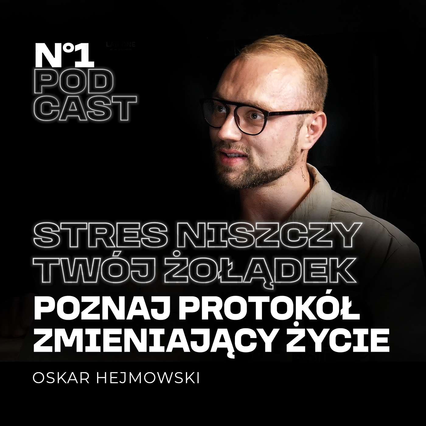 #24 STRES NISZCZY TWÓJ ŻOŁĄDEK?! JAK TO ZATRZYMAĆ? - Oskar  Hejmowski
