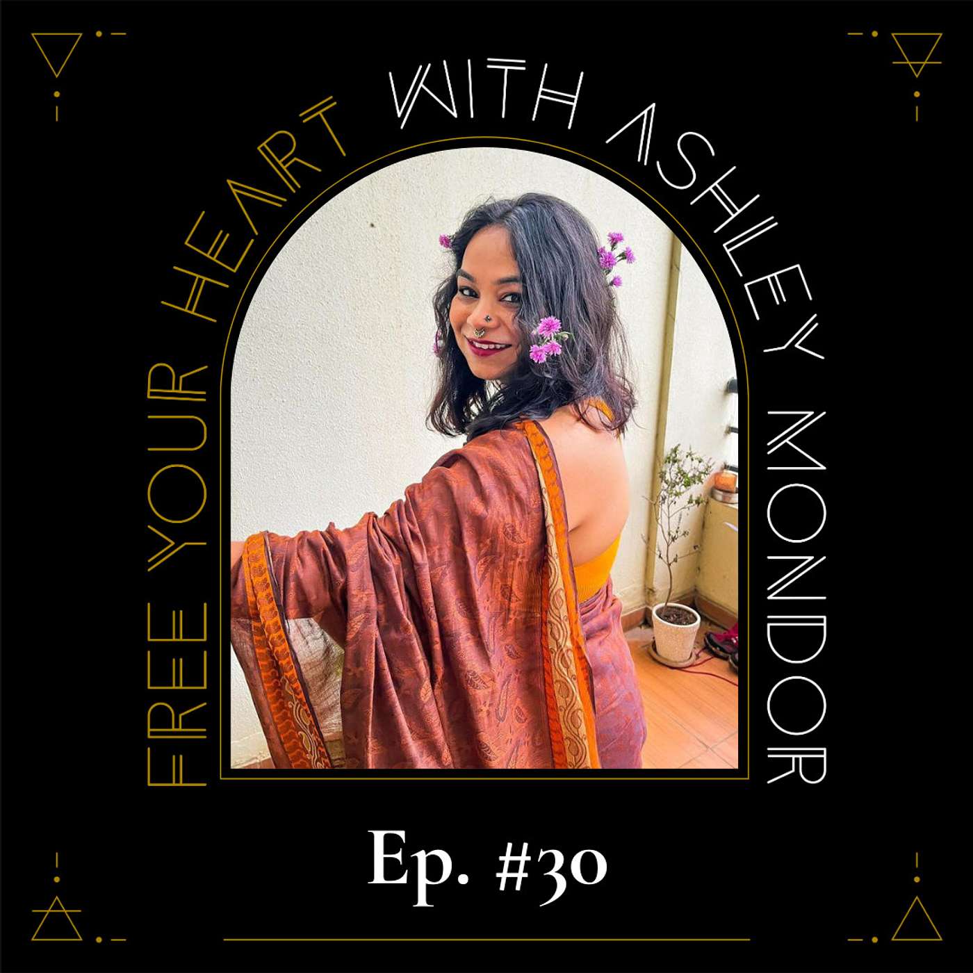 Free Your Heart with Ashley Mondor