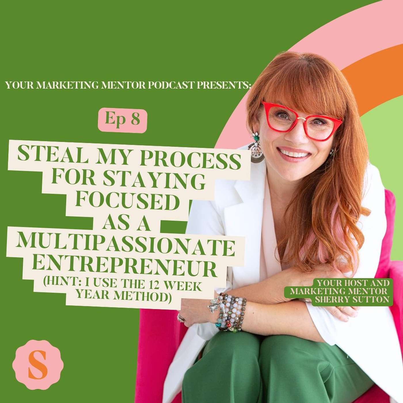 Your Marketing Mentor, Hosted By Sherry Sutton