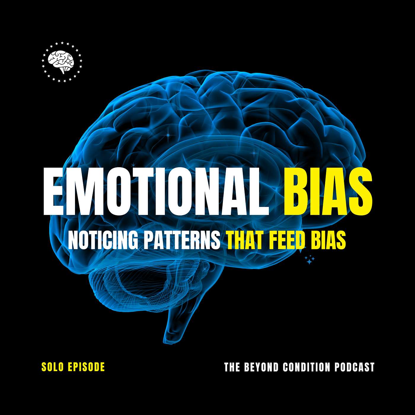 Solo Episode - Emotional Bias