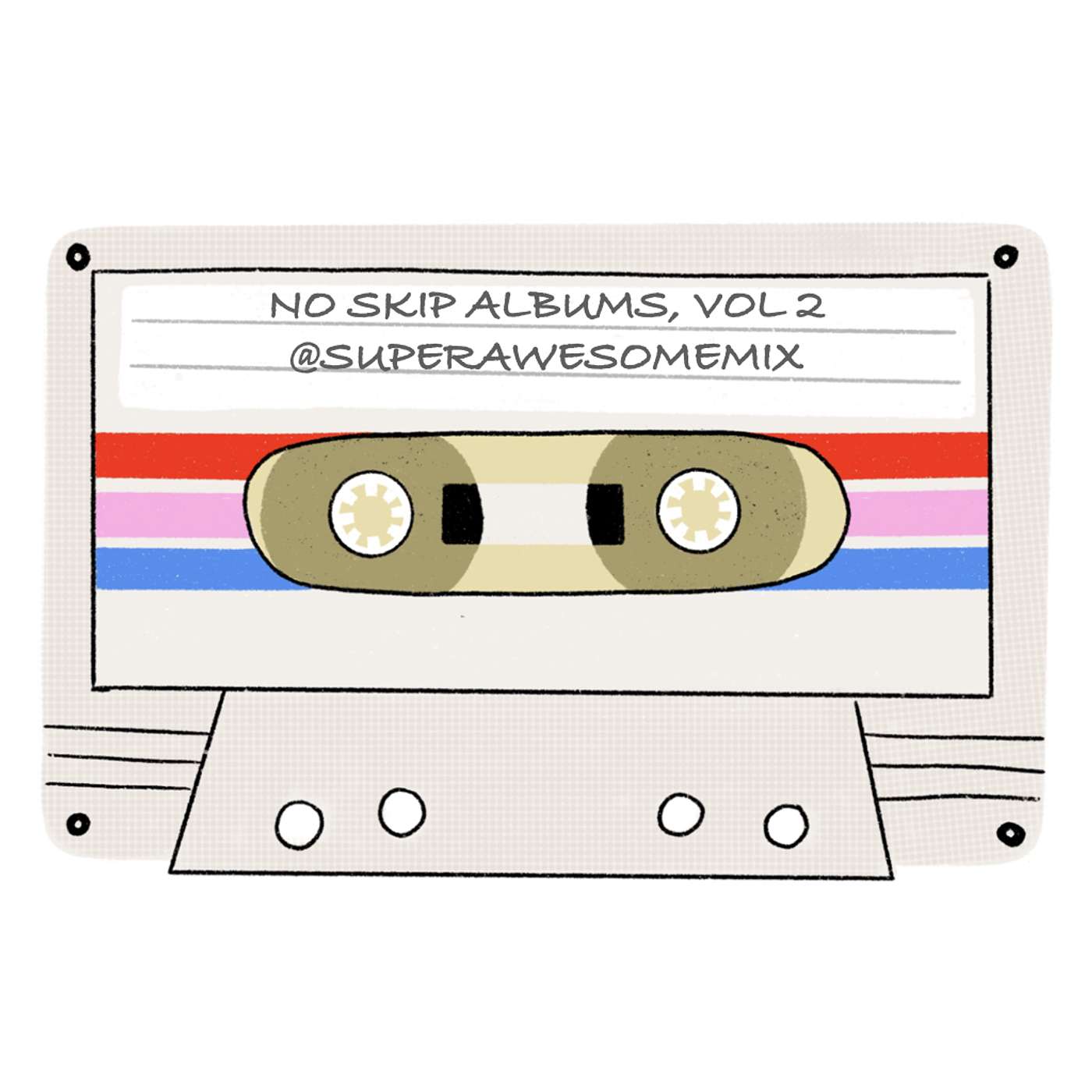 Theme Mix: No Skip Albums Vol. 2 (Mix Tape #26, S3) episode artwork