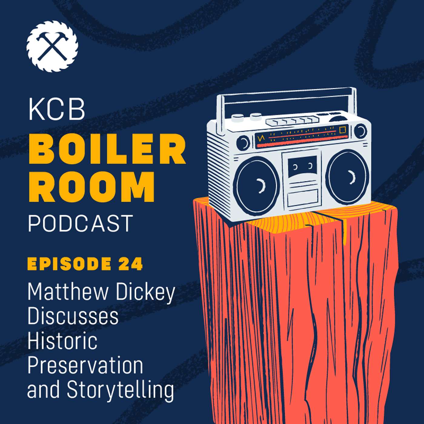 Matthew Dickey Discusses Historic Preservation and Storytelling episode artwork