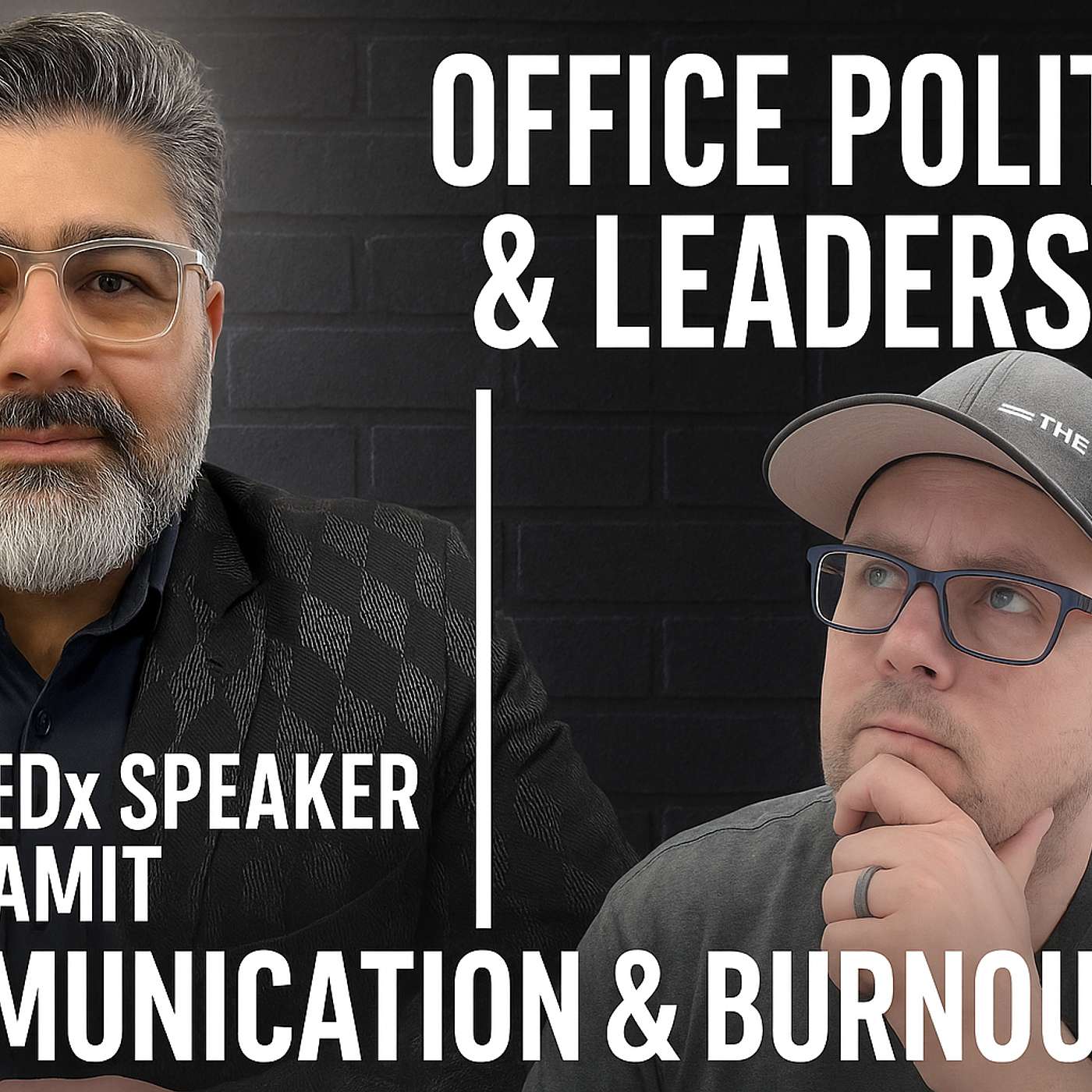 Office Politics & Leadership with TEDx Speaker Amit | Communication & Burnout