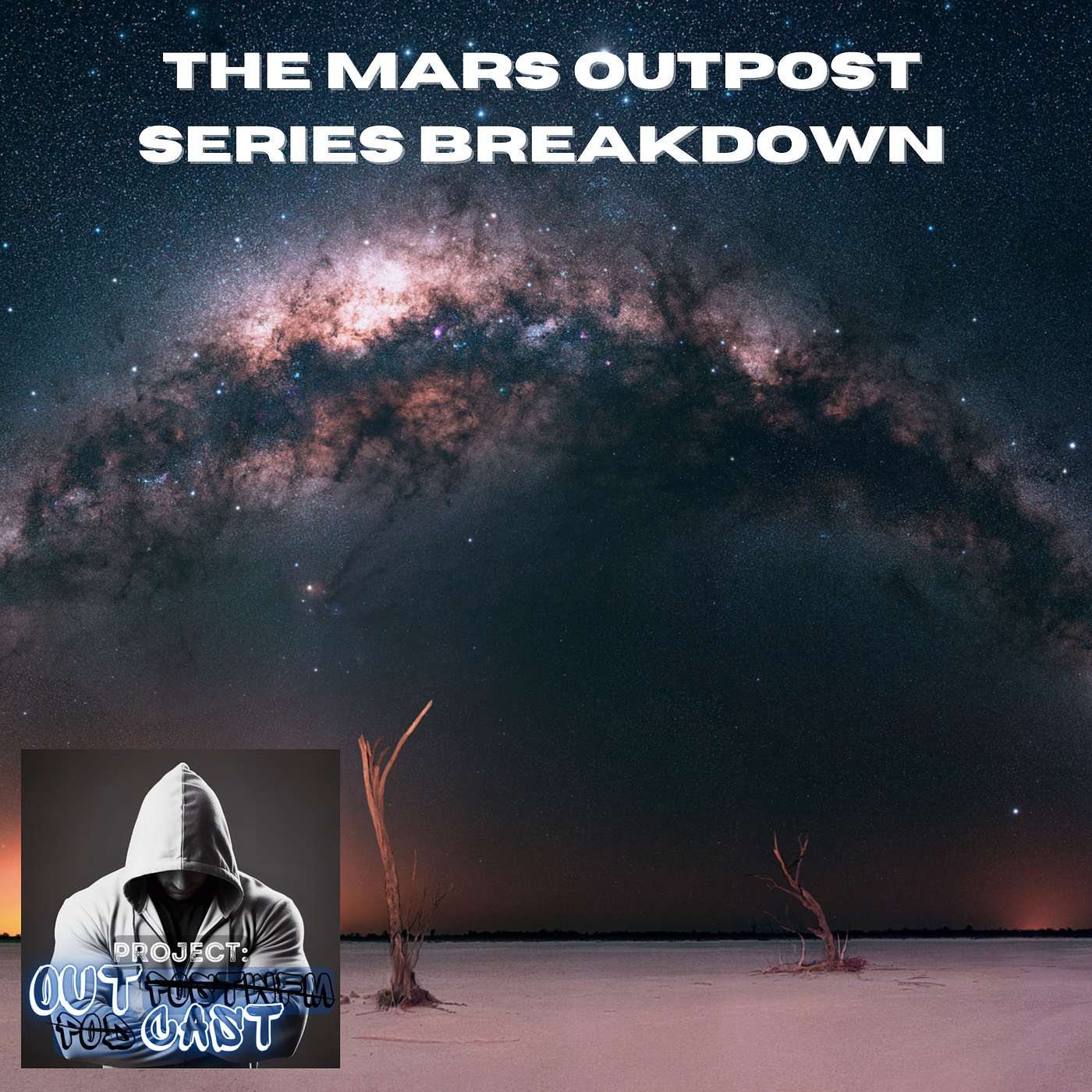 Outpost WFM: Project OutCast