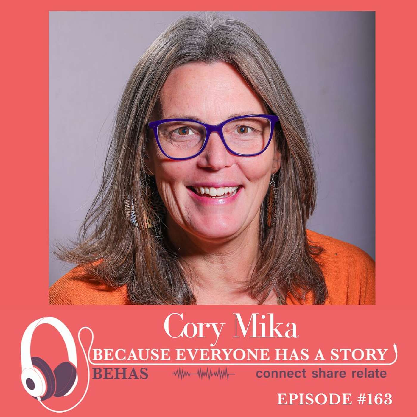 ​BECAUSE EVERYONE HAS A STORY    \