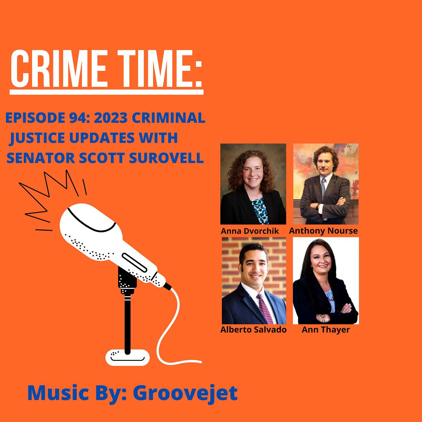 Episode 94: 2023 Criminal Justice Updates With Senator Scott Surovell