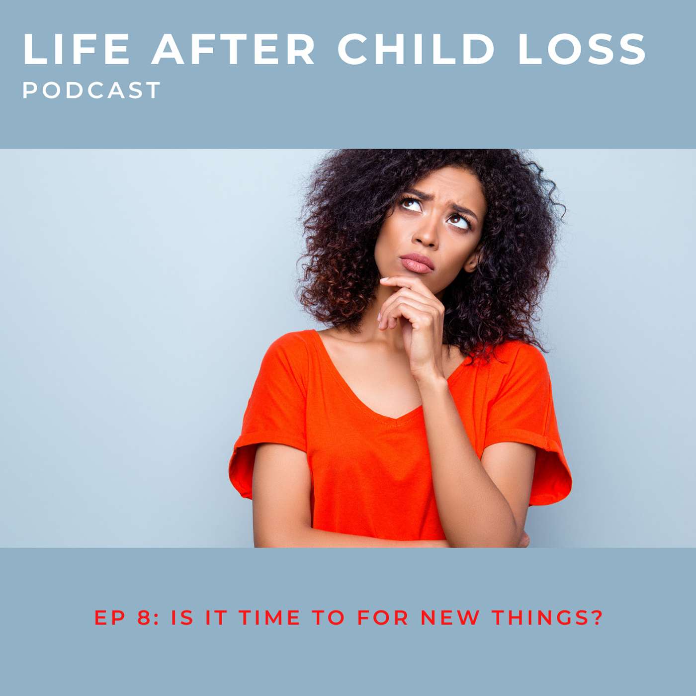 Life After Child Loss
