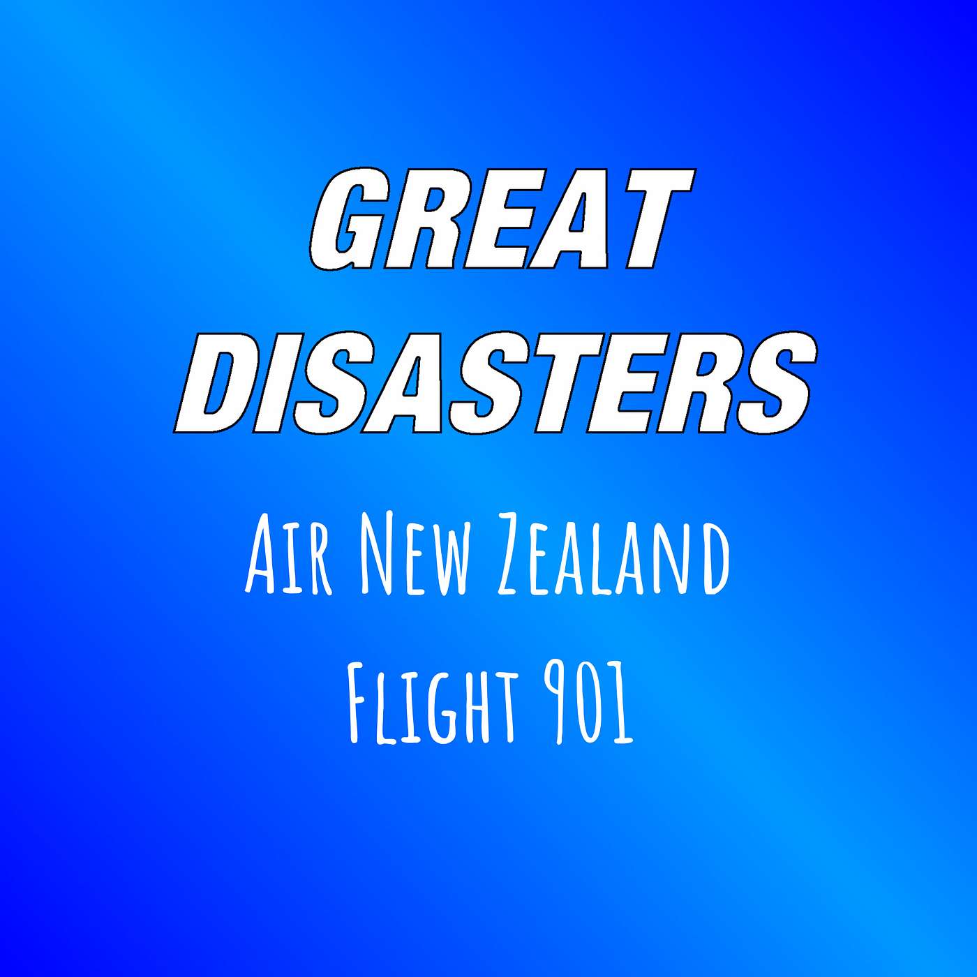 Great Disasters