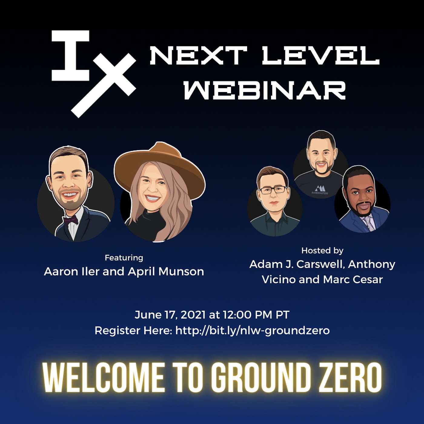 Next Level Webinar: Welcome to Ground Zero