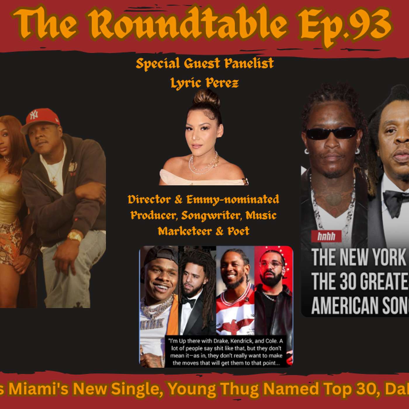 Joe & Jada Cosign Miami's New Single, Young Thug Named Top 30, DaBaby Claims GOAT! |Roundtable Ep.93 episode artwork