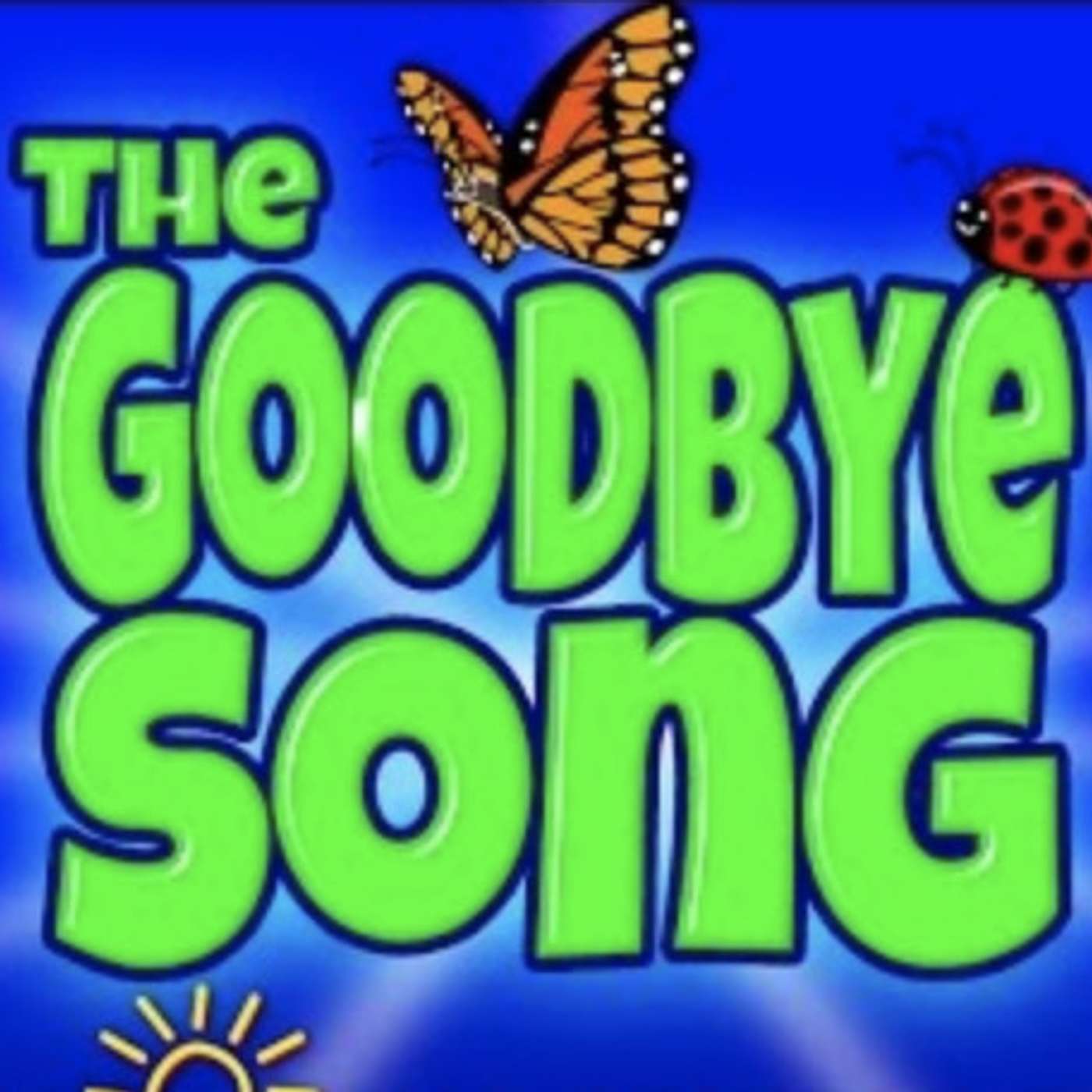 Goodbye Song! episode artwork