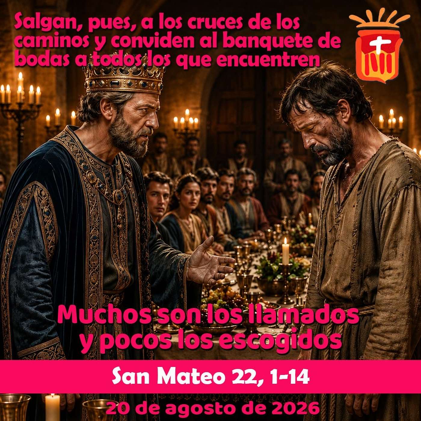 2026-08-20 San Mateo 22, 1-14: Jueves XX Ordinario
